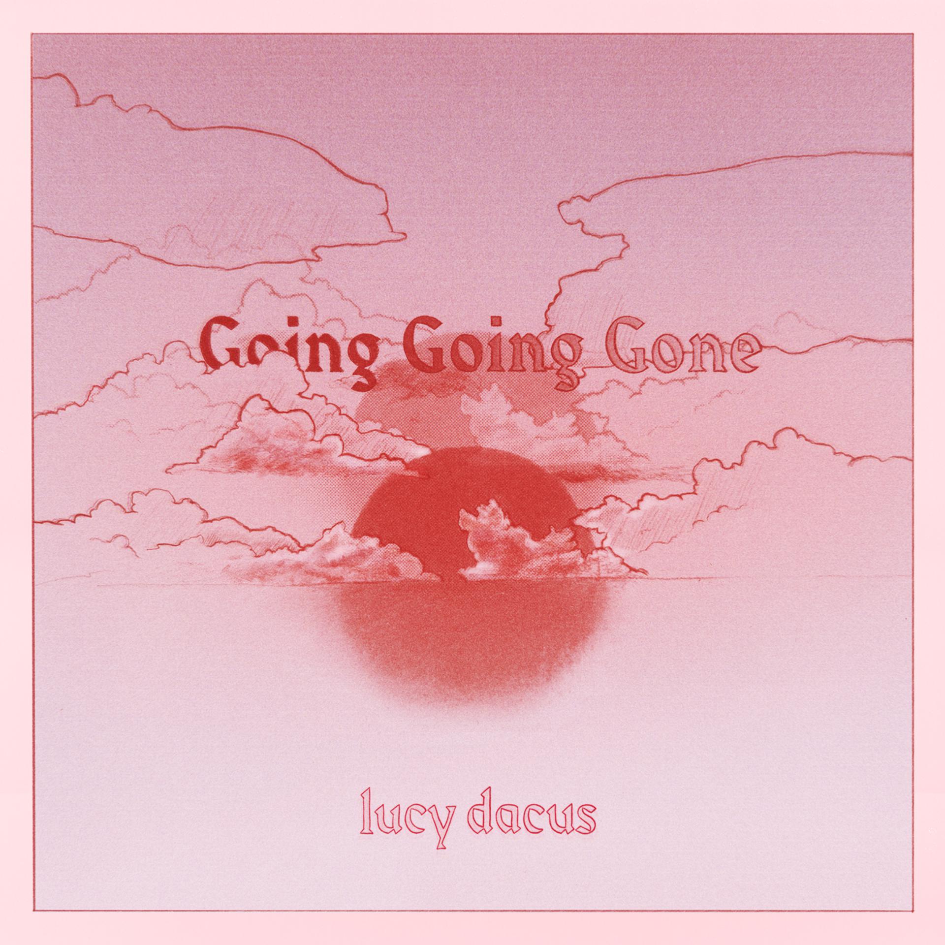 Постер к треку Lucy Dacus - Going Going Gone (Edit)