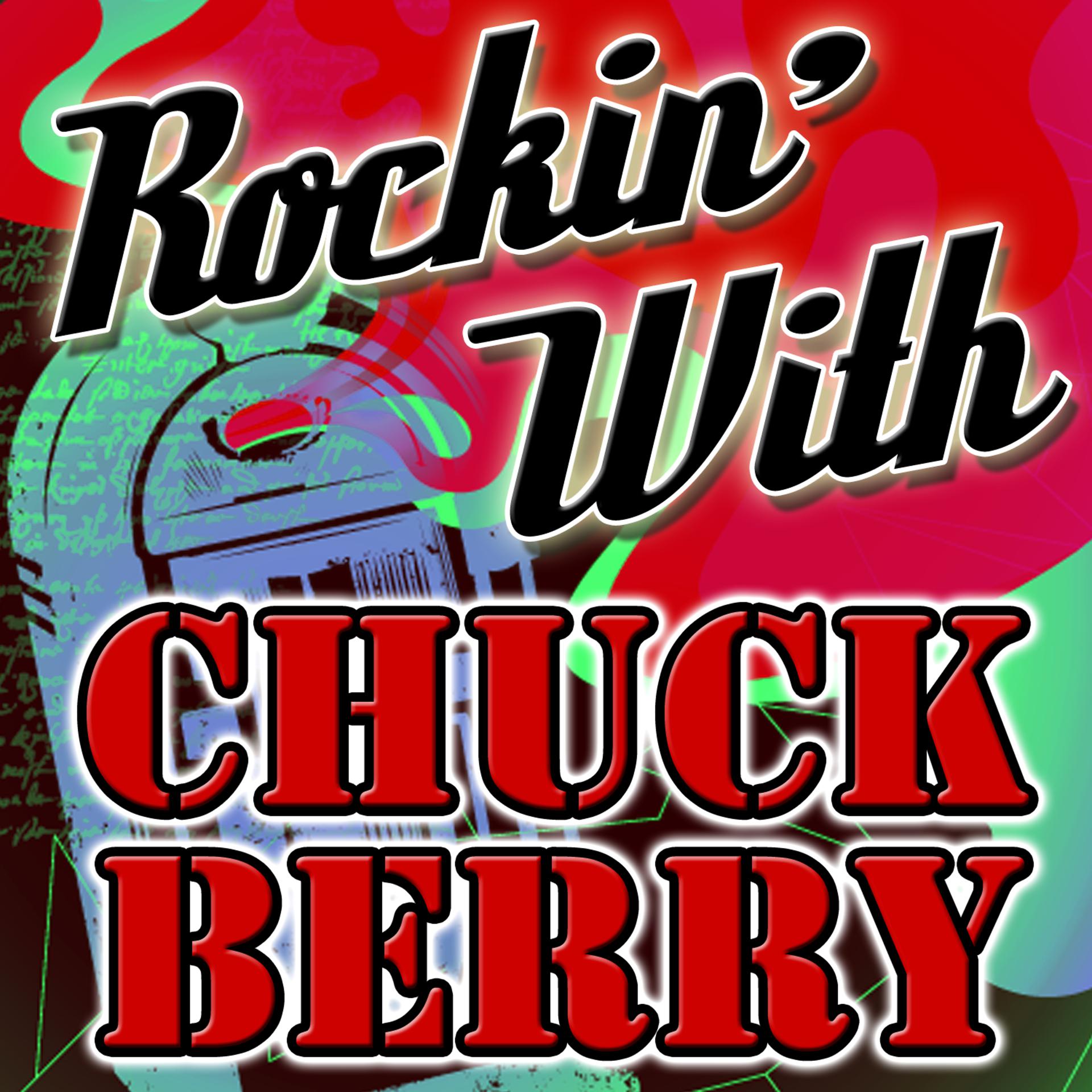 Постер альбома Rockin' With Chuck Berry
