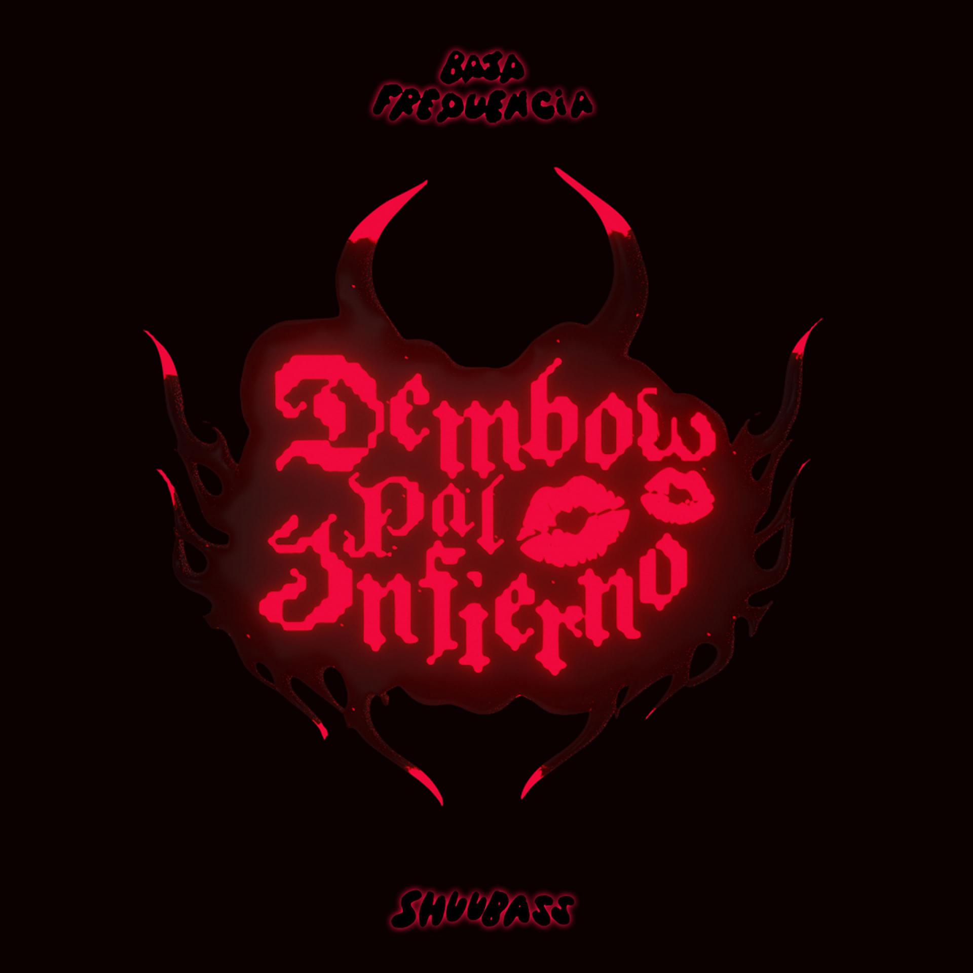 Постер альбома Dembow Pal Infierno