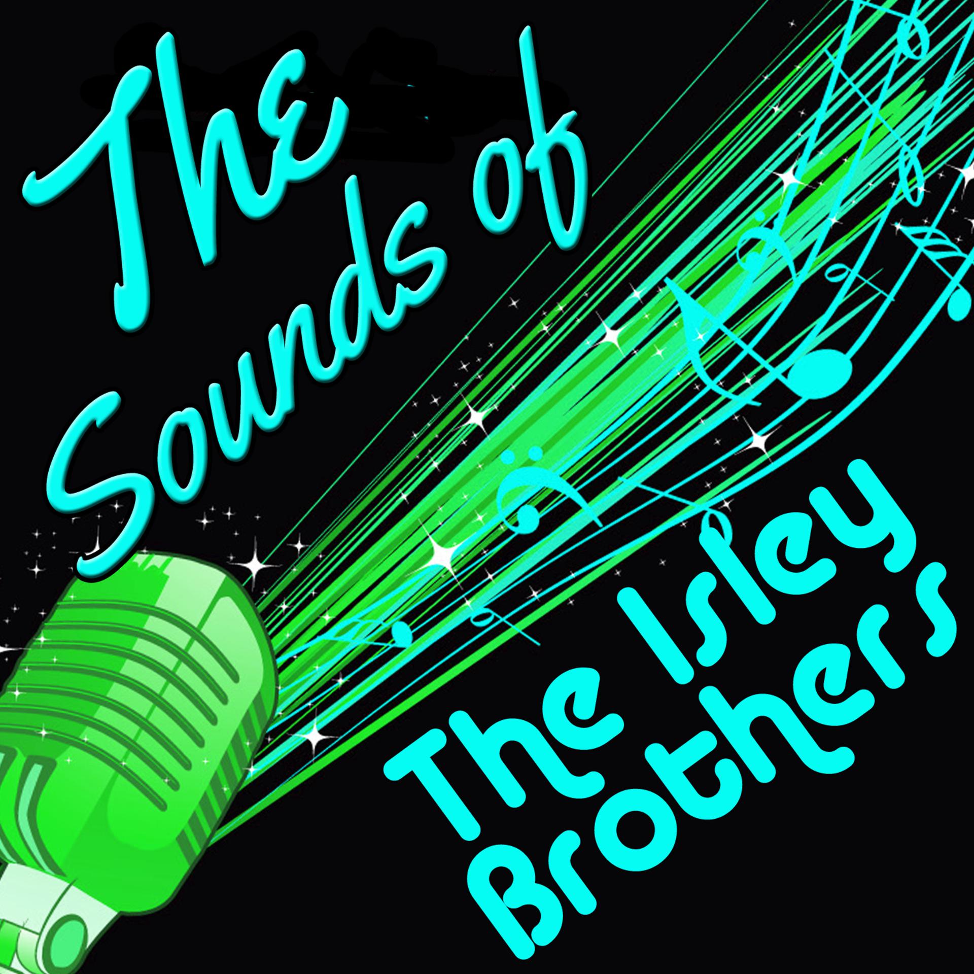 Постер альбома The Sounds of the Isley Brothers (Remastered)