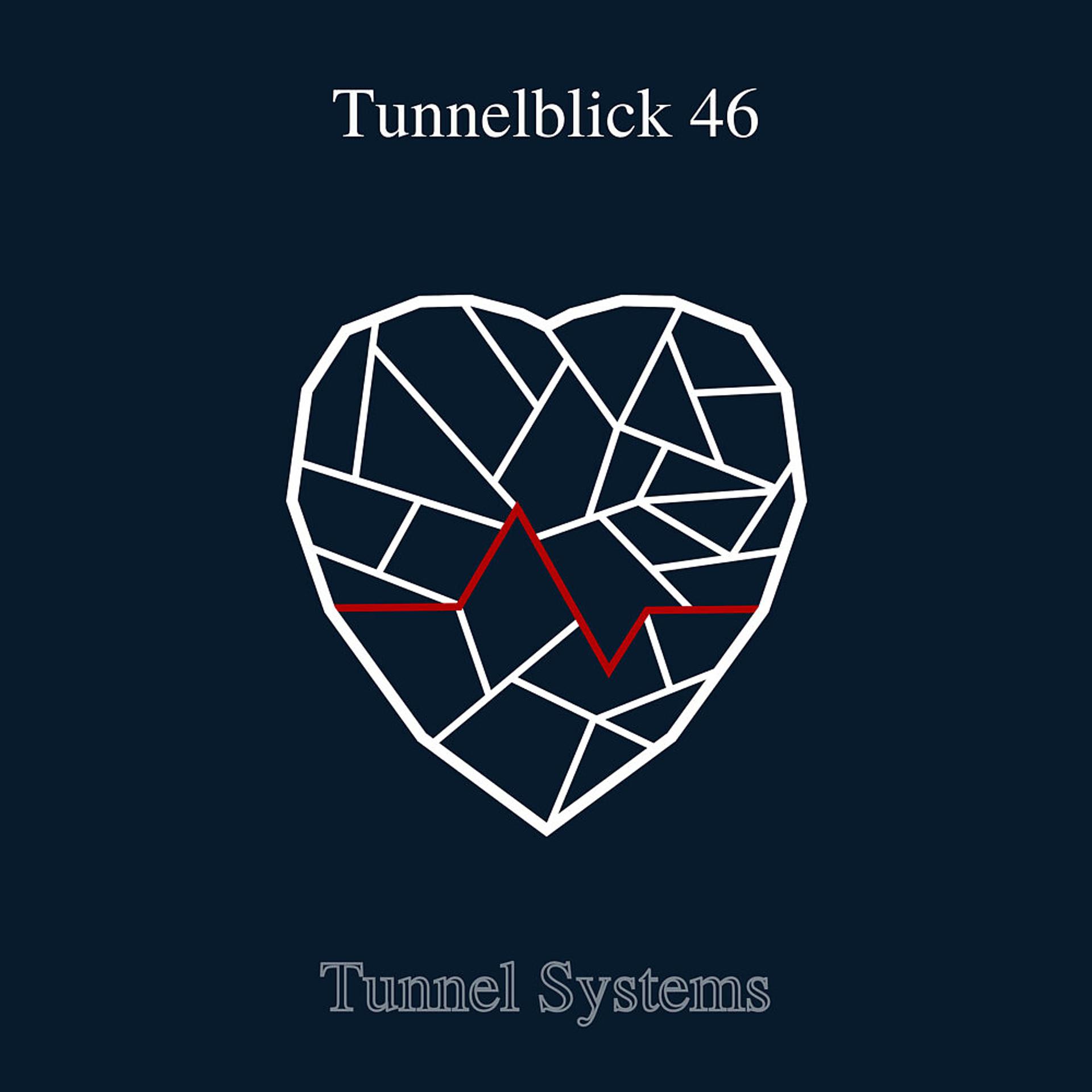 Постер альбома Tunnel Systems