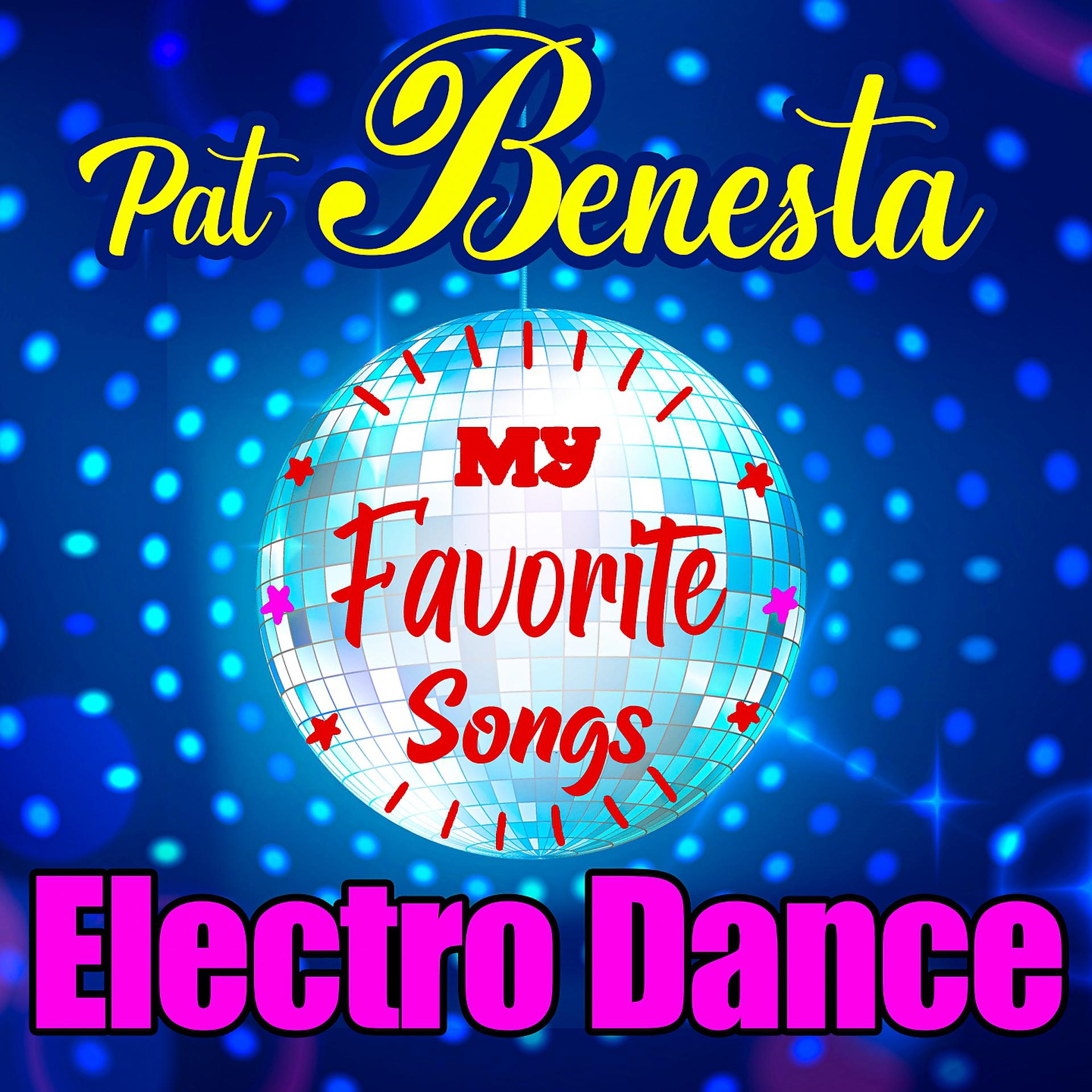 Постер альбома My Favorite Songs - Electro-Dance
