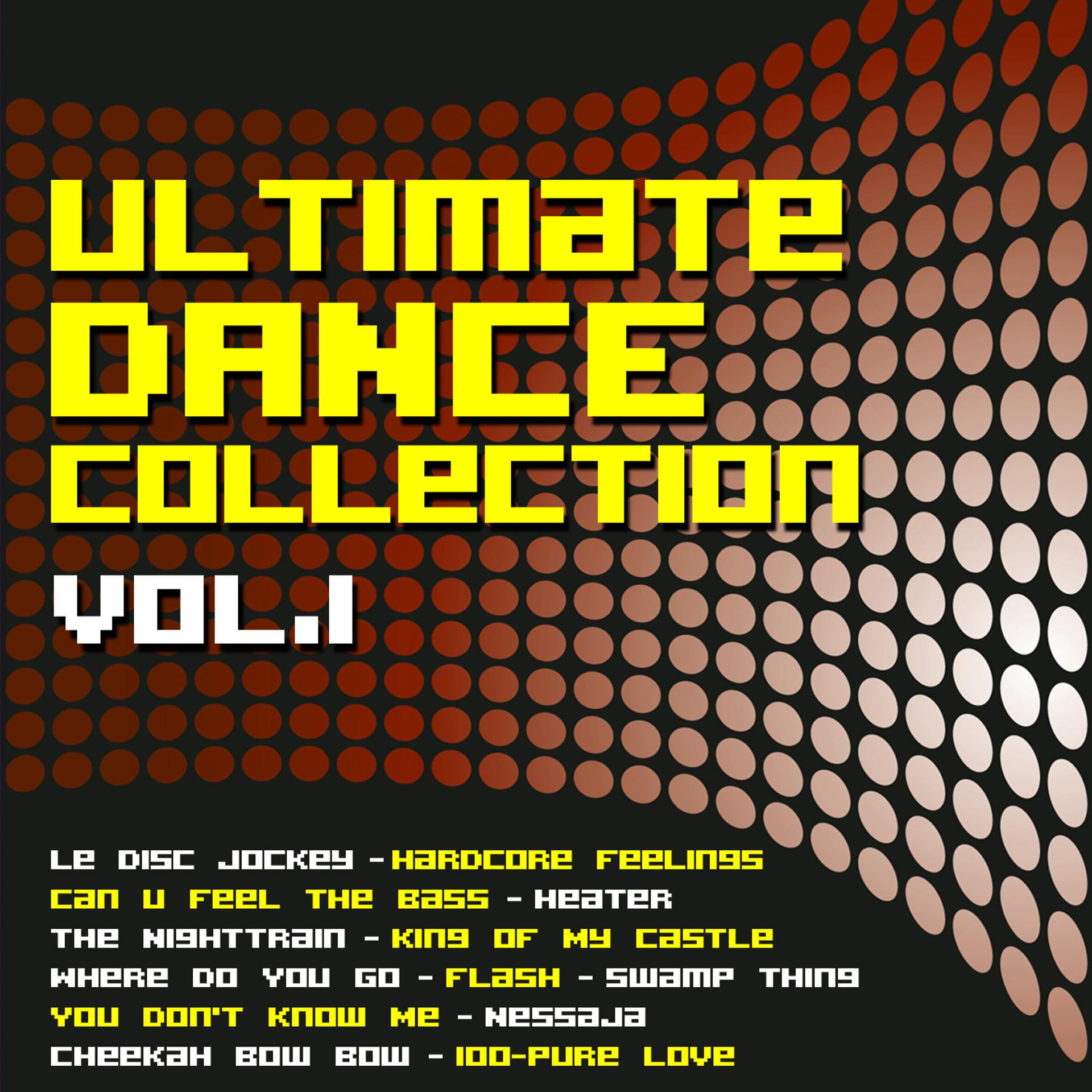 Постер альбома Ultimate Dance Collection Vol. 1