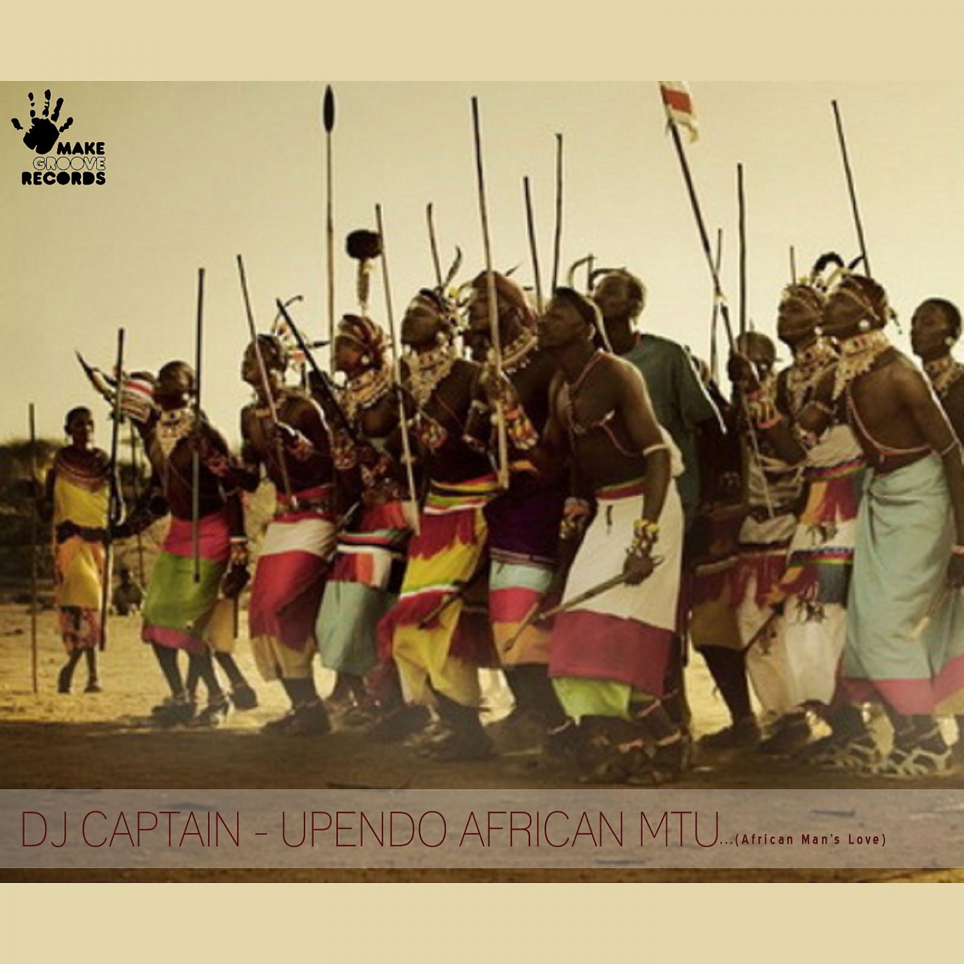 Постер альбома Upendo African Mtu