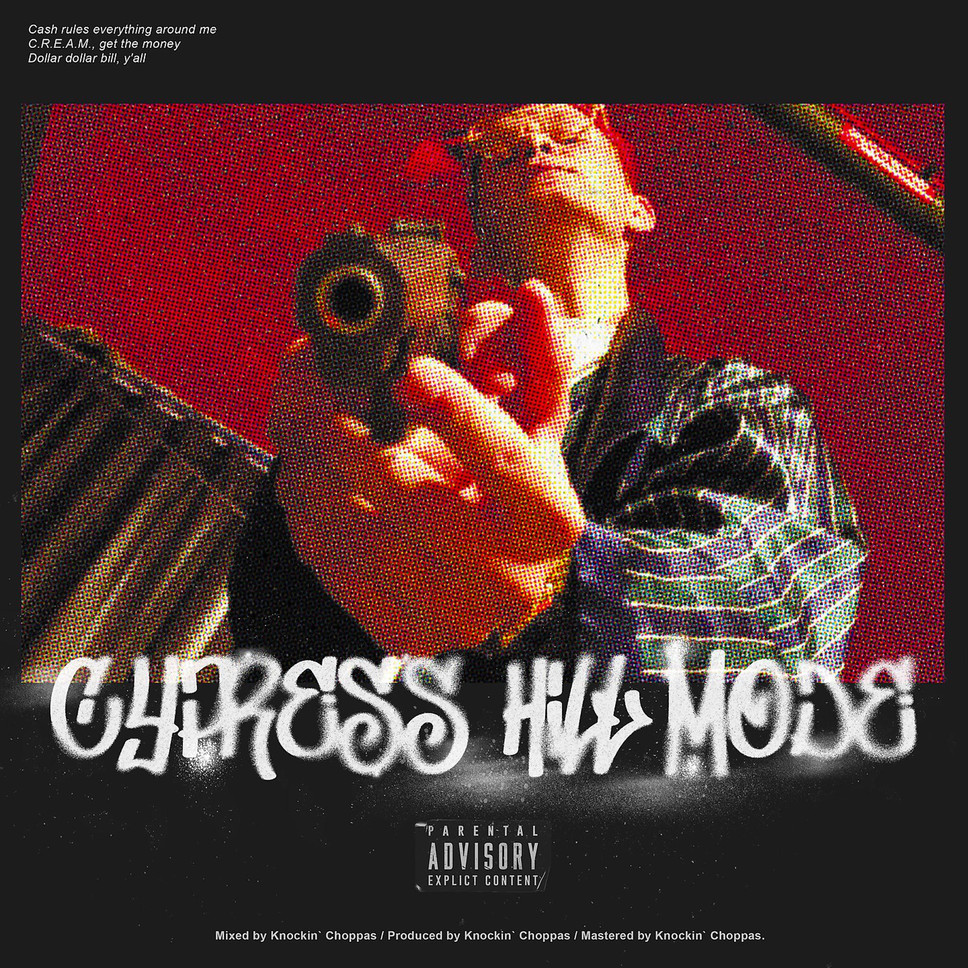 Постер альбома Cypress Hill Mode