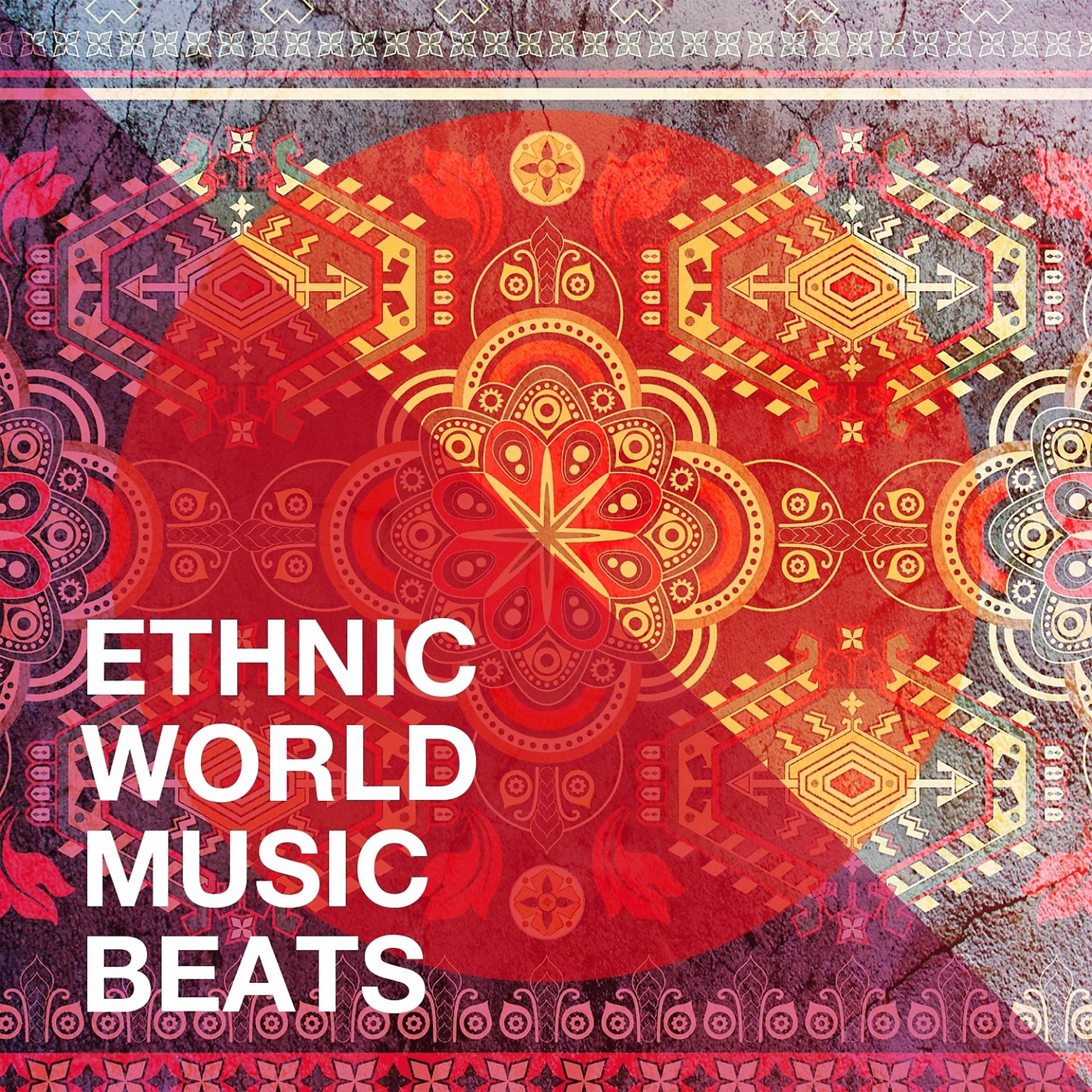 Постер альбома Ethnic World Music Beats