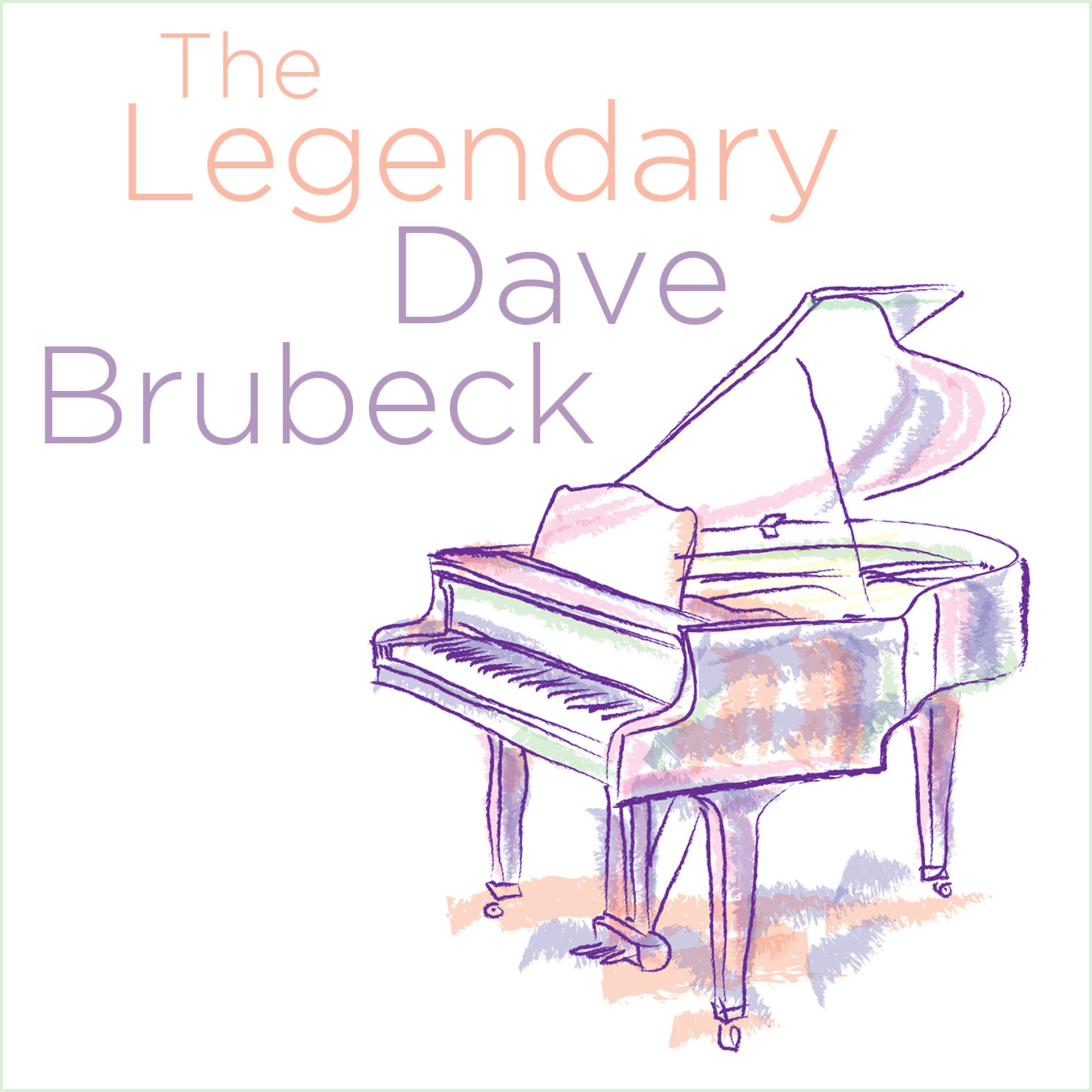 Постер альбома The Legendary Dave Brubeck