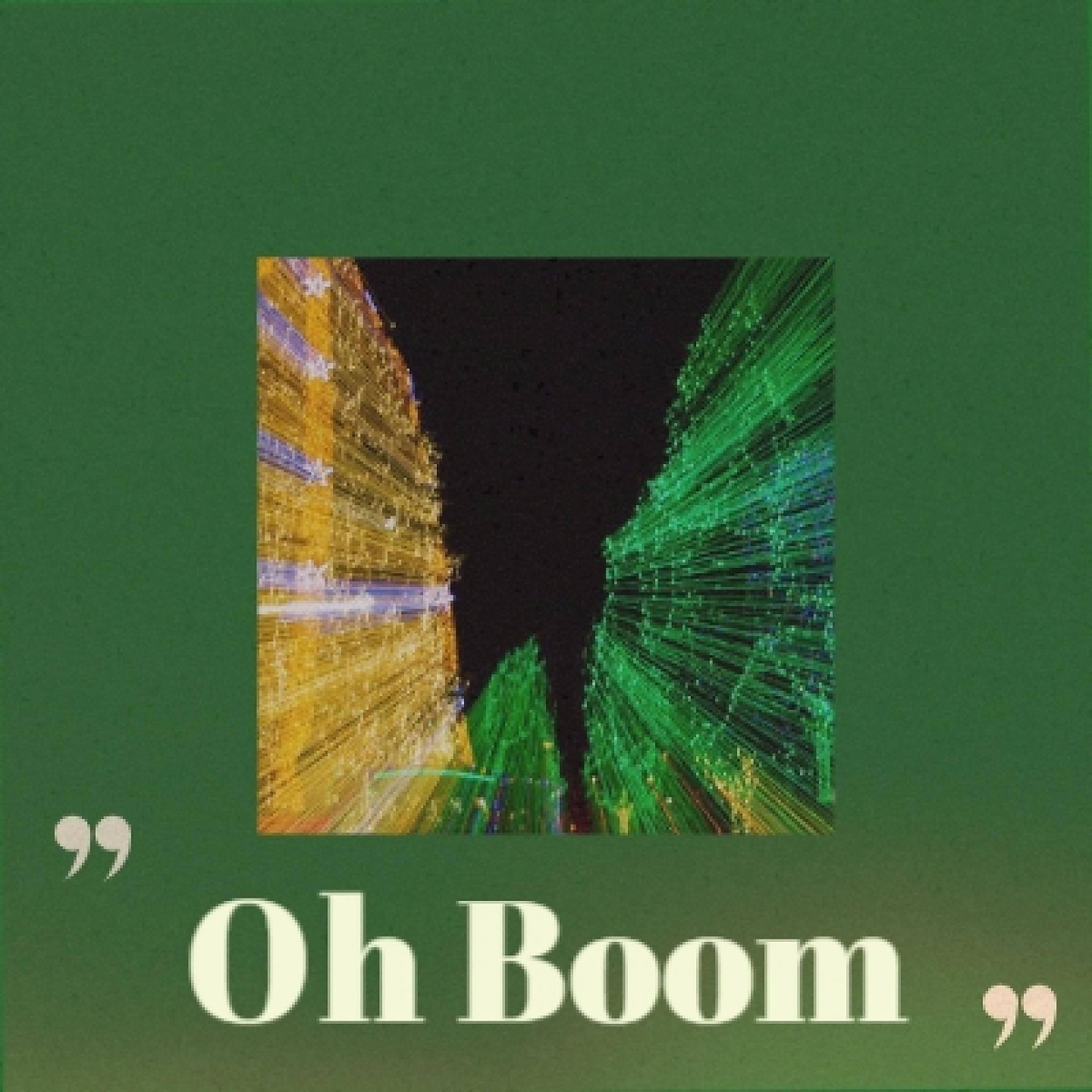Постер альбома Oh Boom