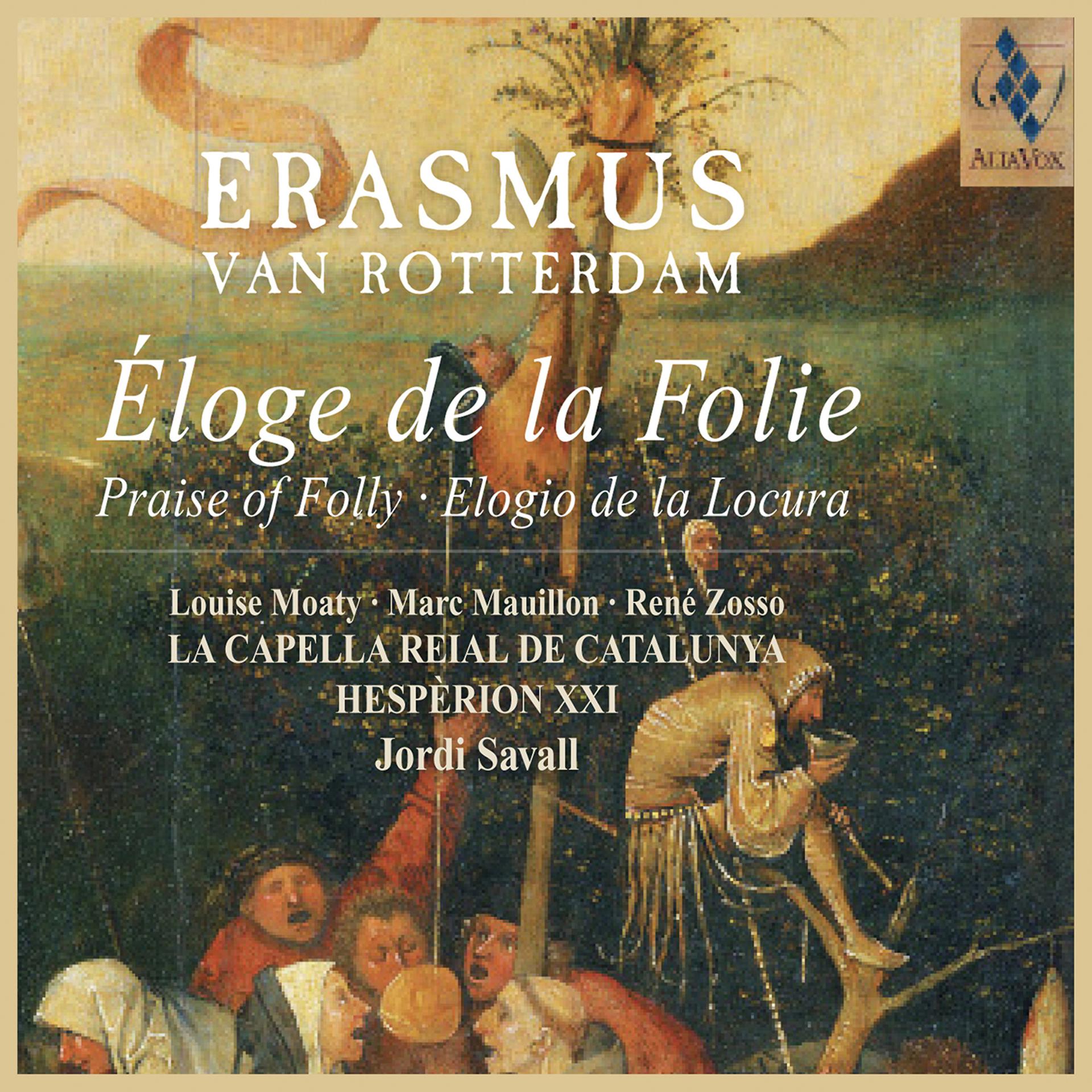 Постер альбома Erasmus - Elogio de la locura (Versión en Castellano)
