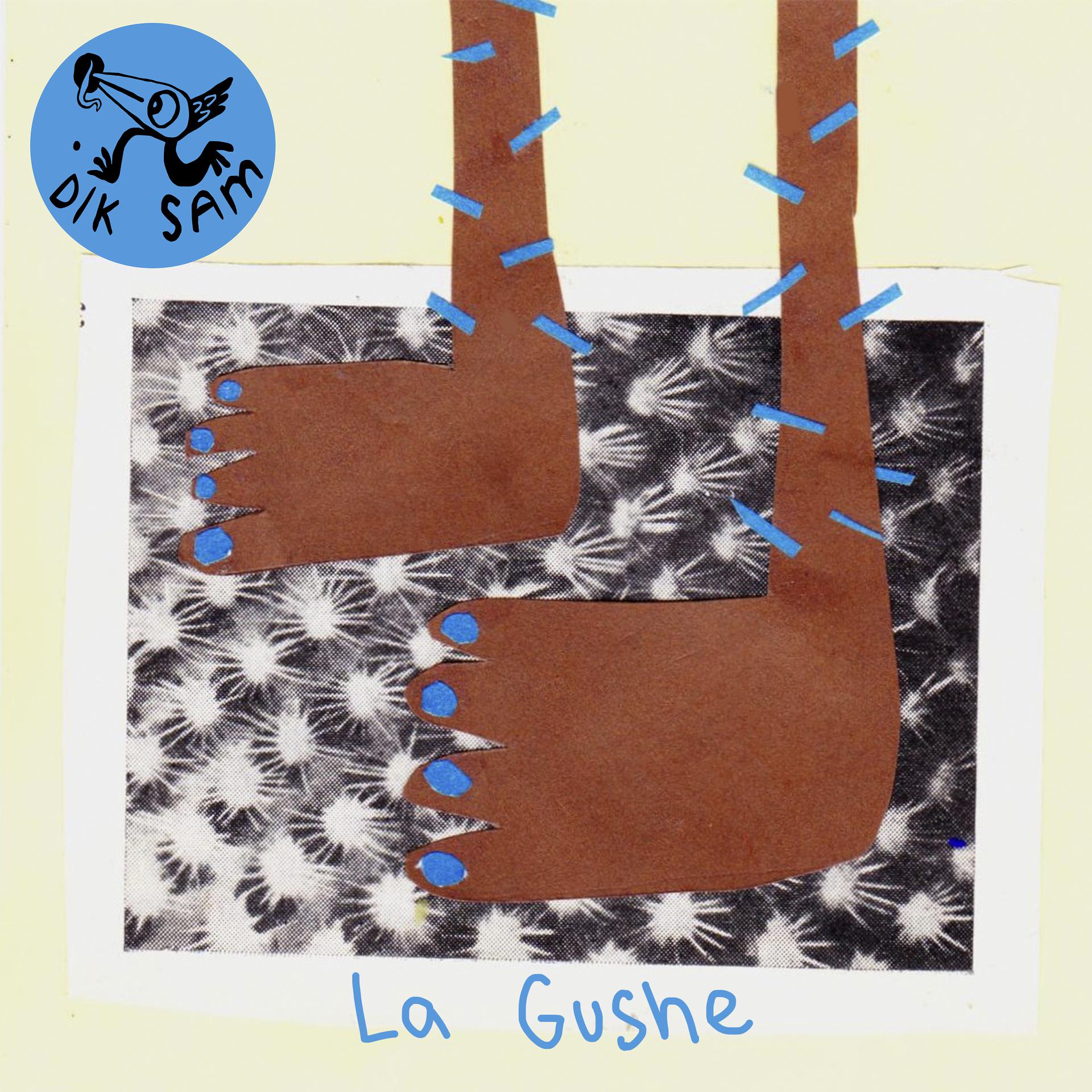 Постер альбома La Gushe