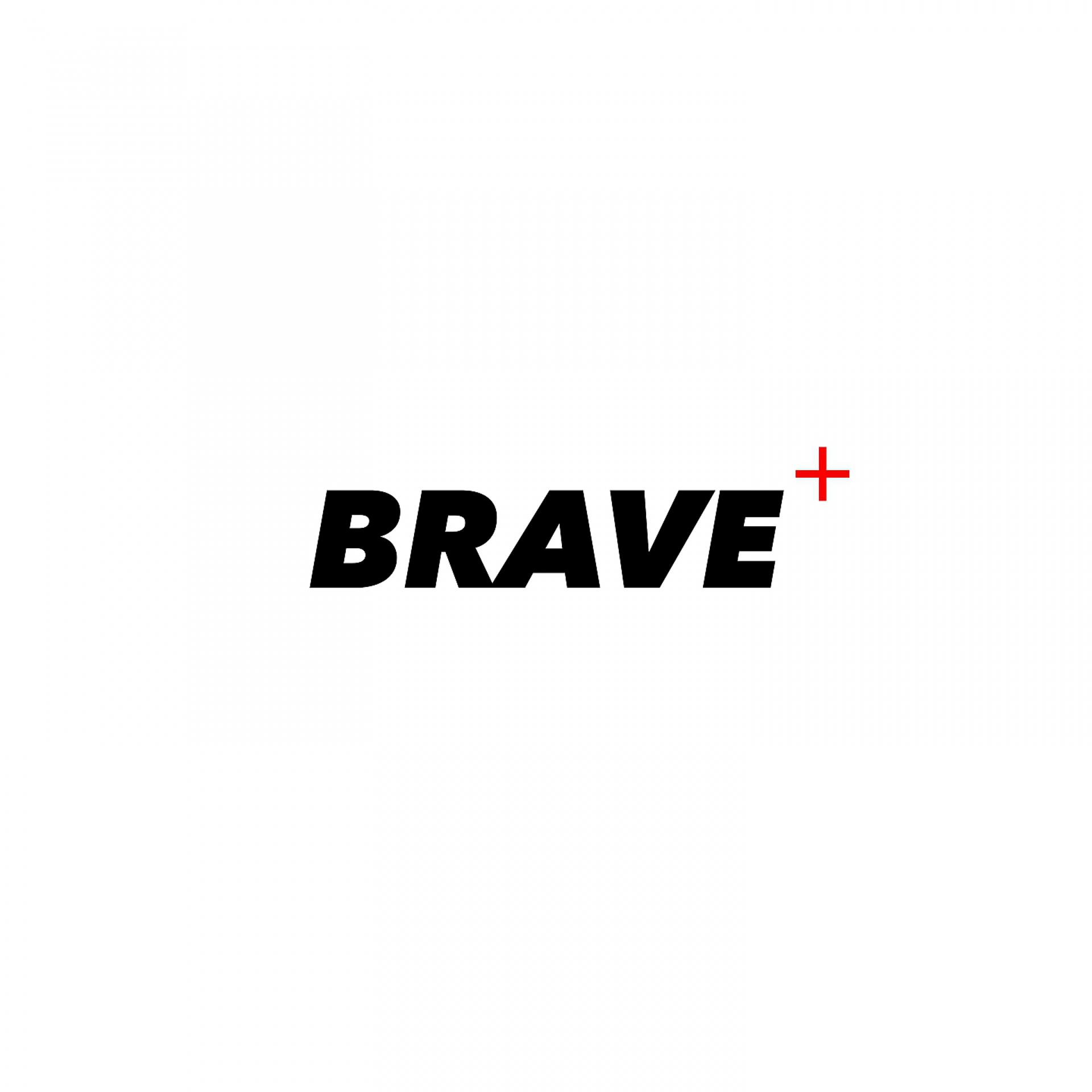Постер альбома Brave+