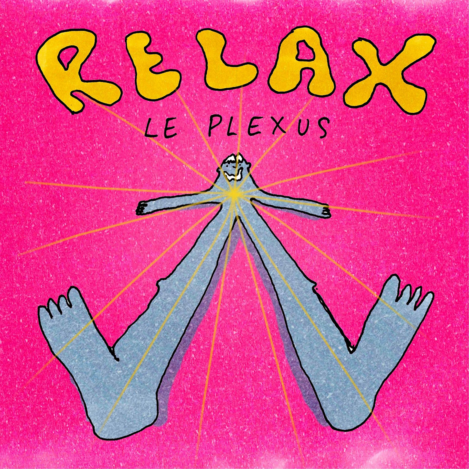 Постер альбома Relax le plexus