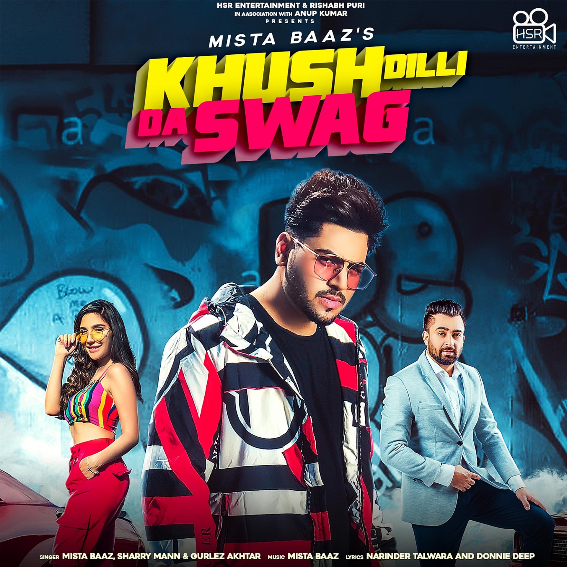 Постер альбома Khush Dilli Da Swag