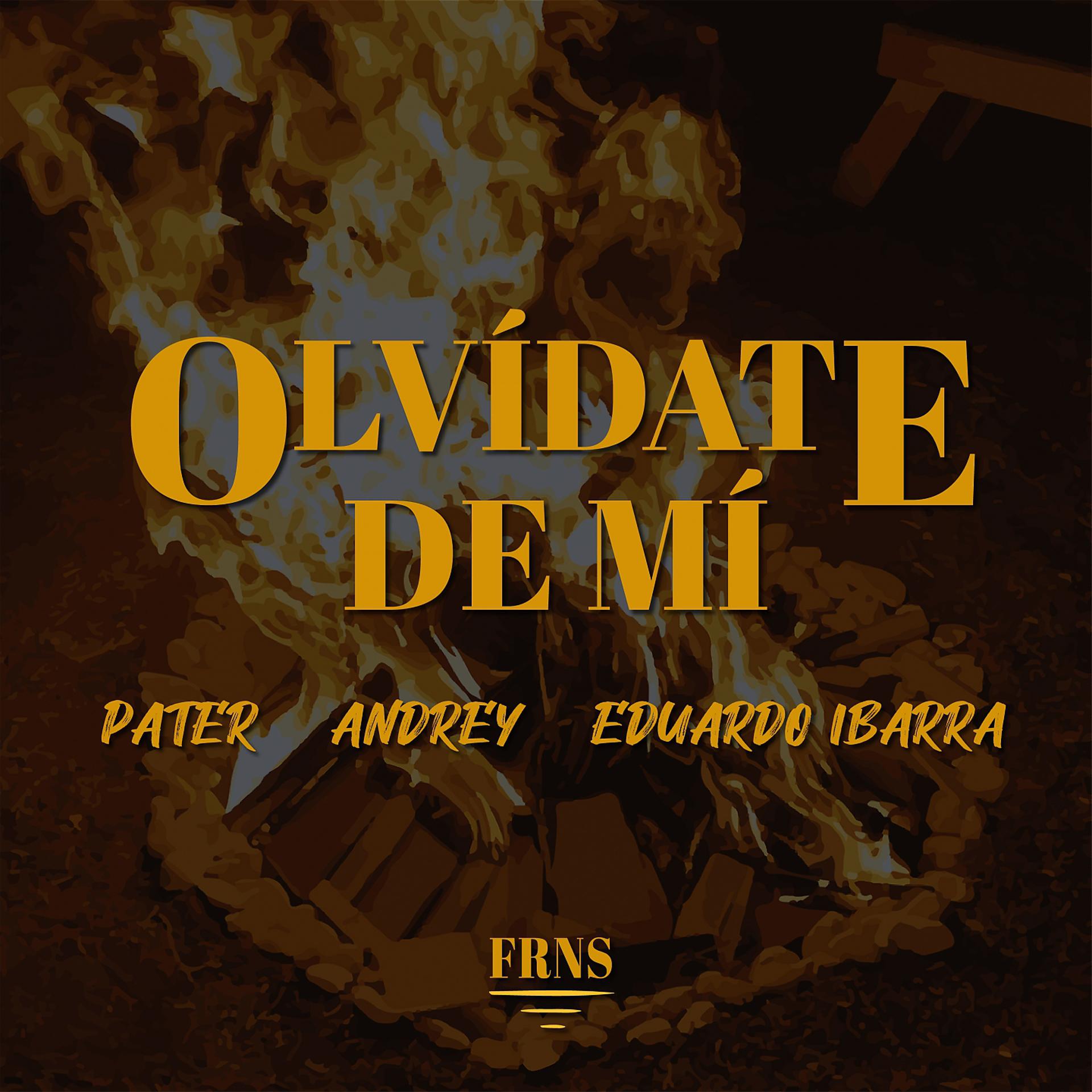 Постер альбома Olvídate de Mí