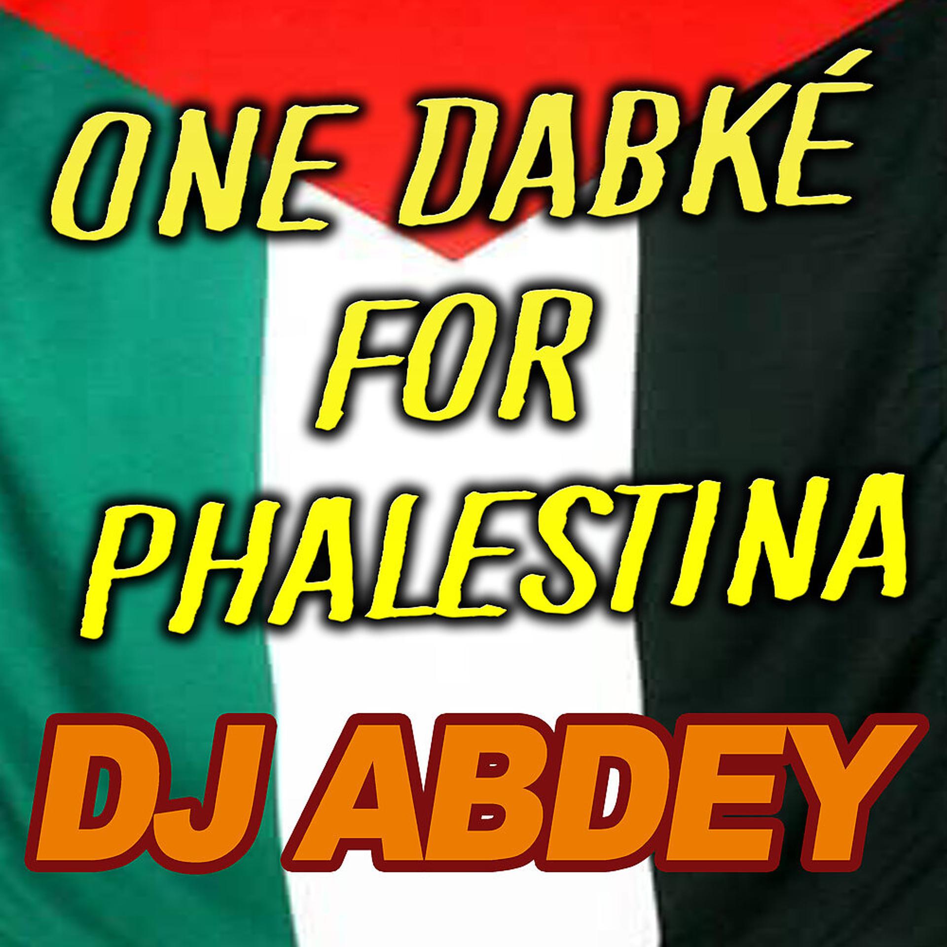 Постер альбома One Dabké for Phalestina