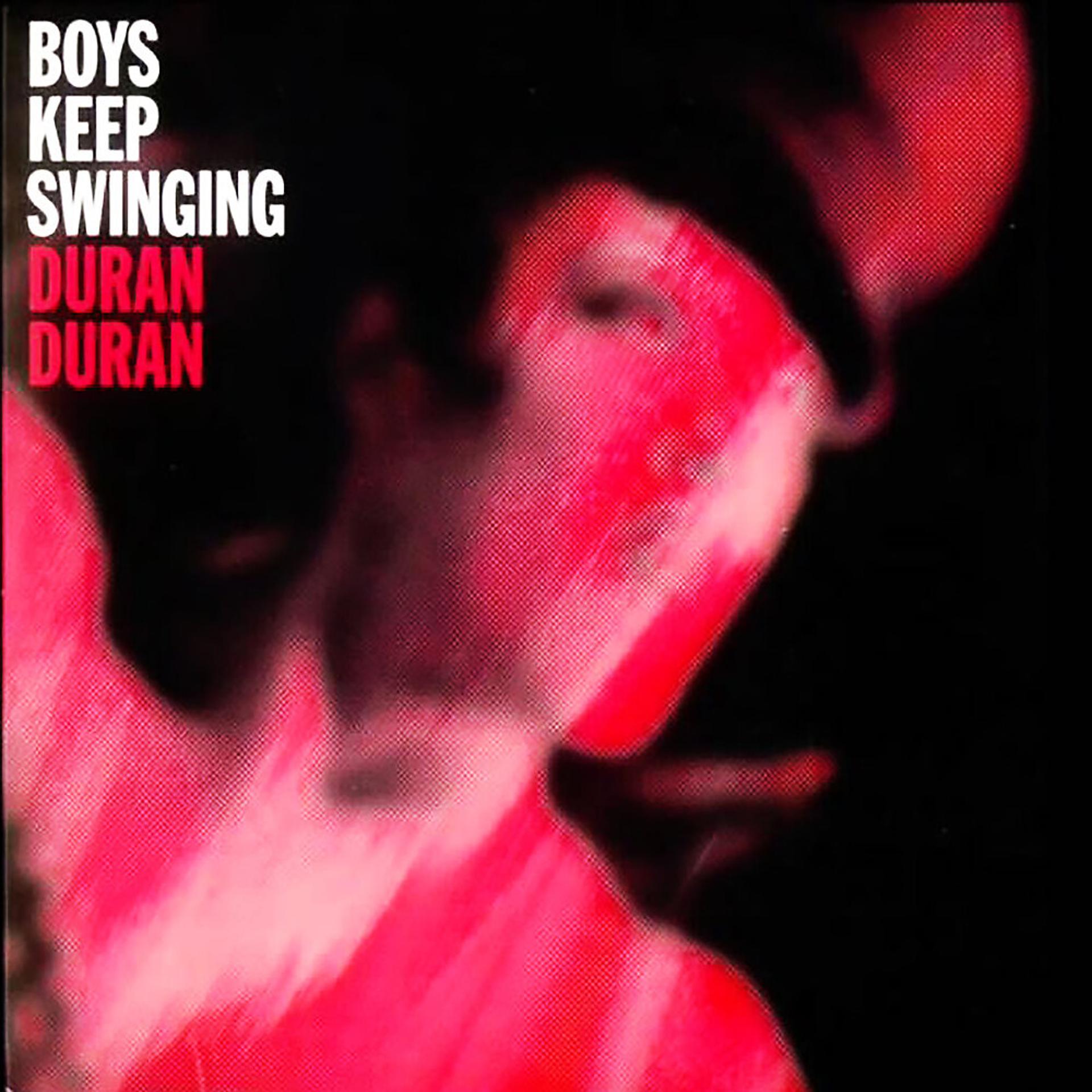 Постер альбома Boys Keep Swinging