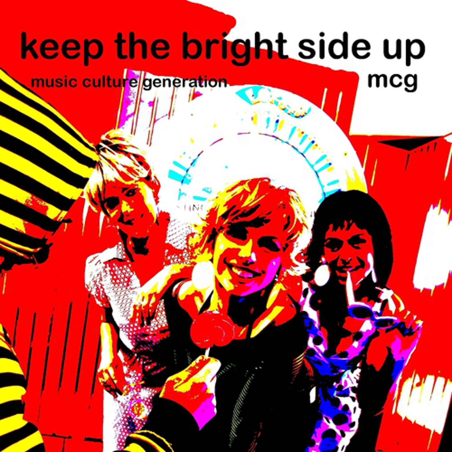Постер альбома Keep the Bright Side Up