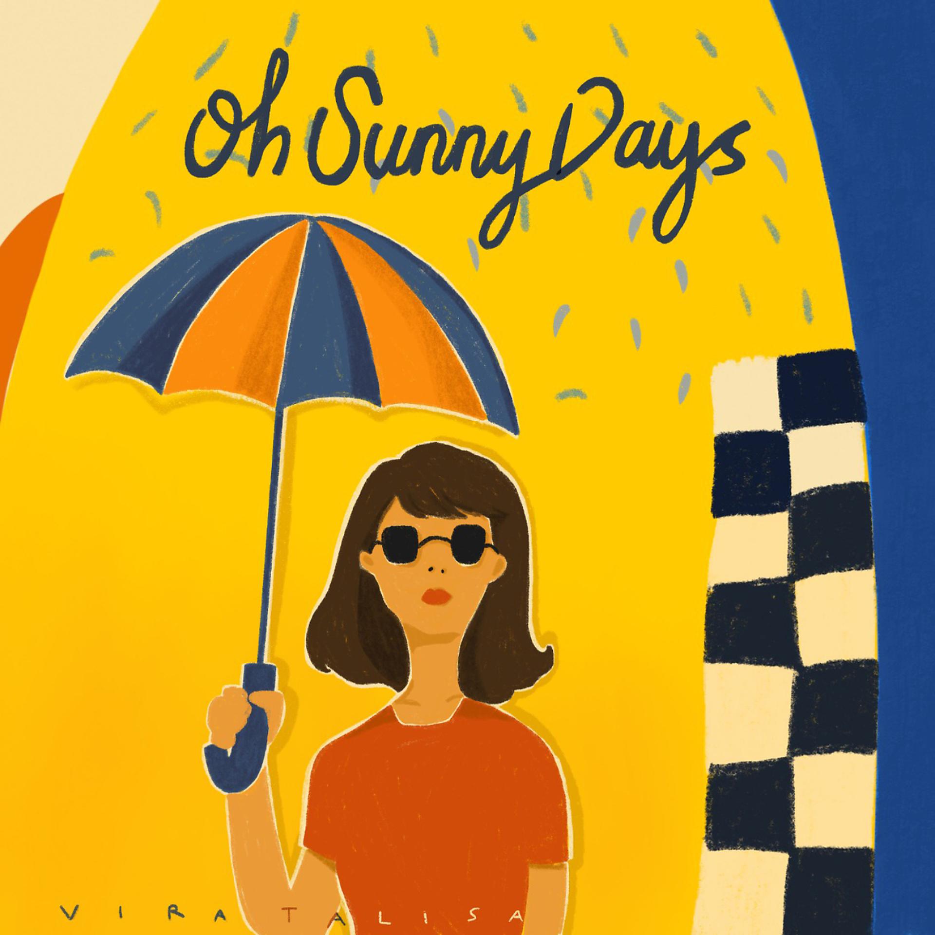 Постер альбома Oh Sunny Days