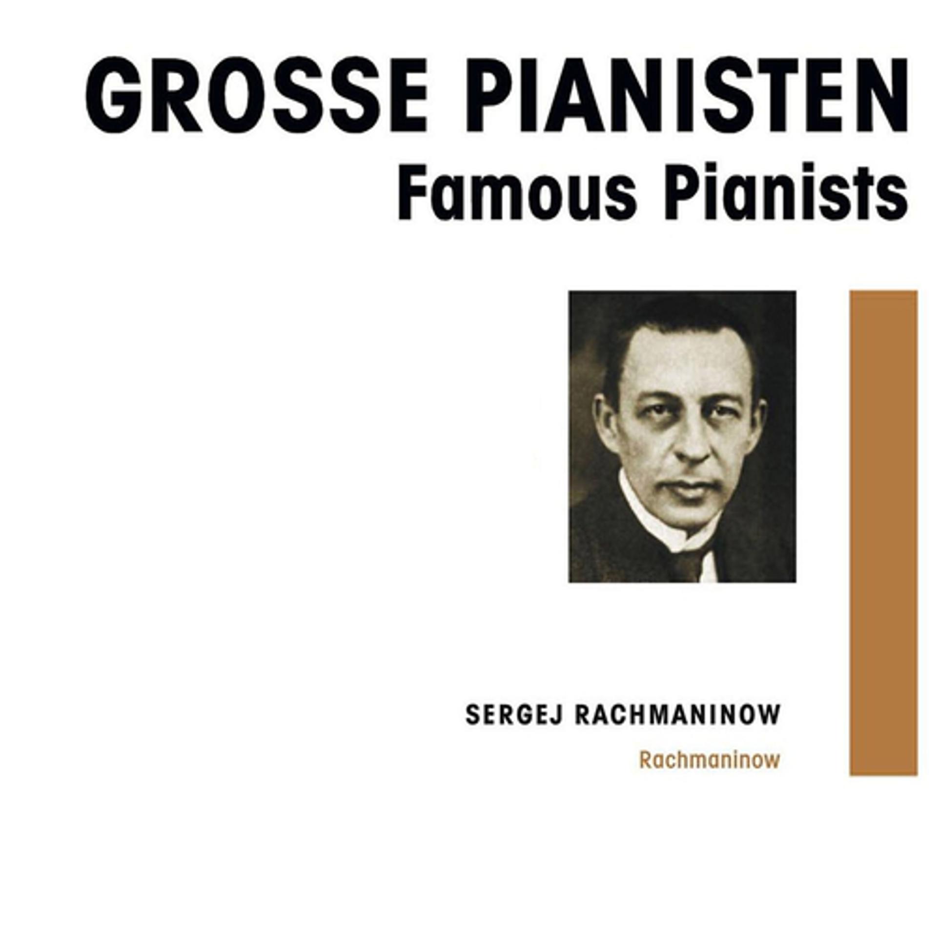 Постер альбома Grosse Pianisten - Sergei Rachmaninoff