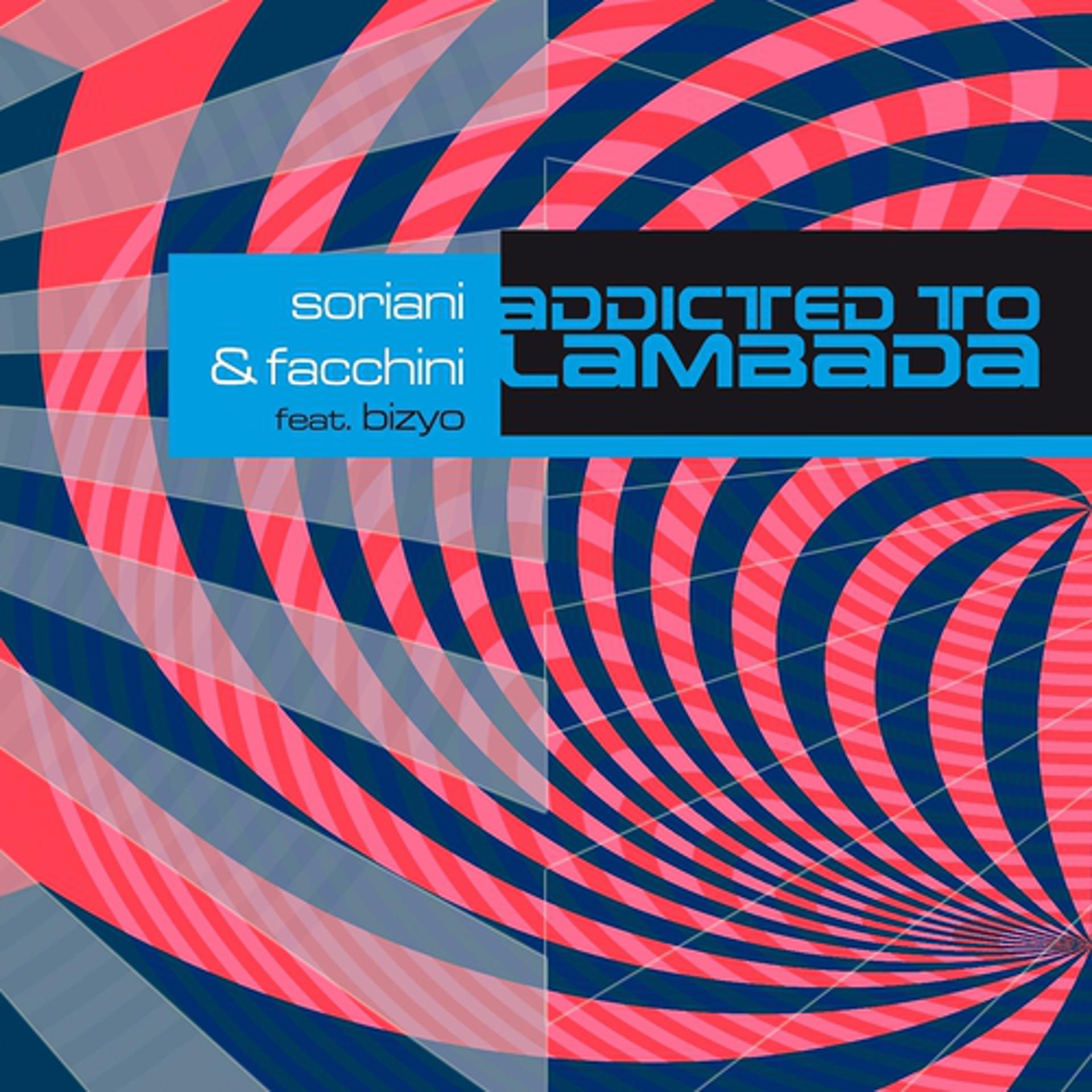 Постер альбома Addicted to Lambada