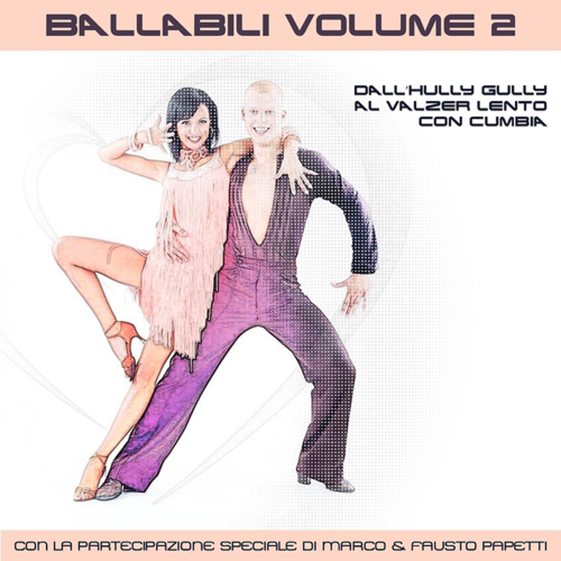 Постер альбома Ballabili Con Basi, Vol. 2