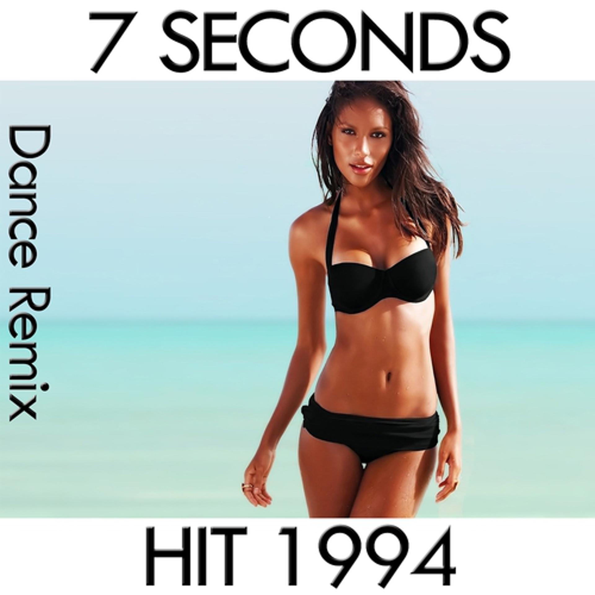 Постер альбома 7 Seconds (Dance Remix Hit 1994)