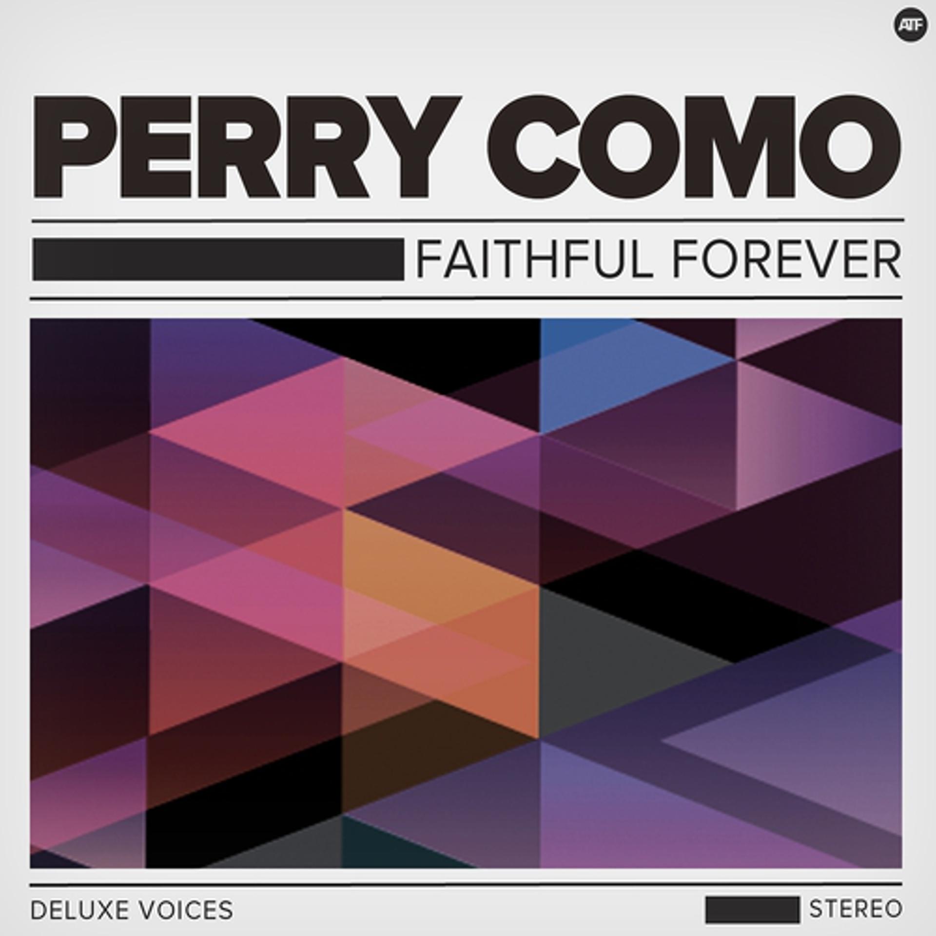 Постер альбома Faithful Forever
