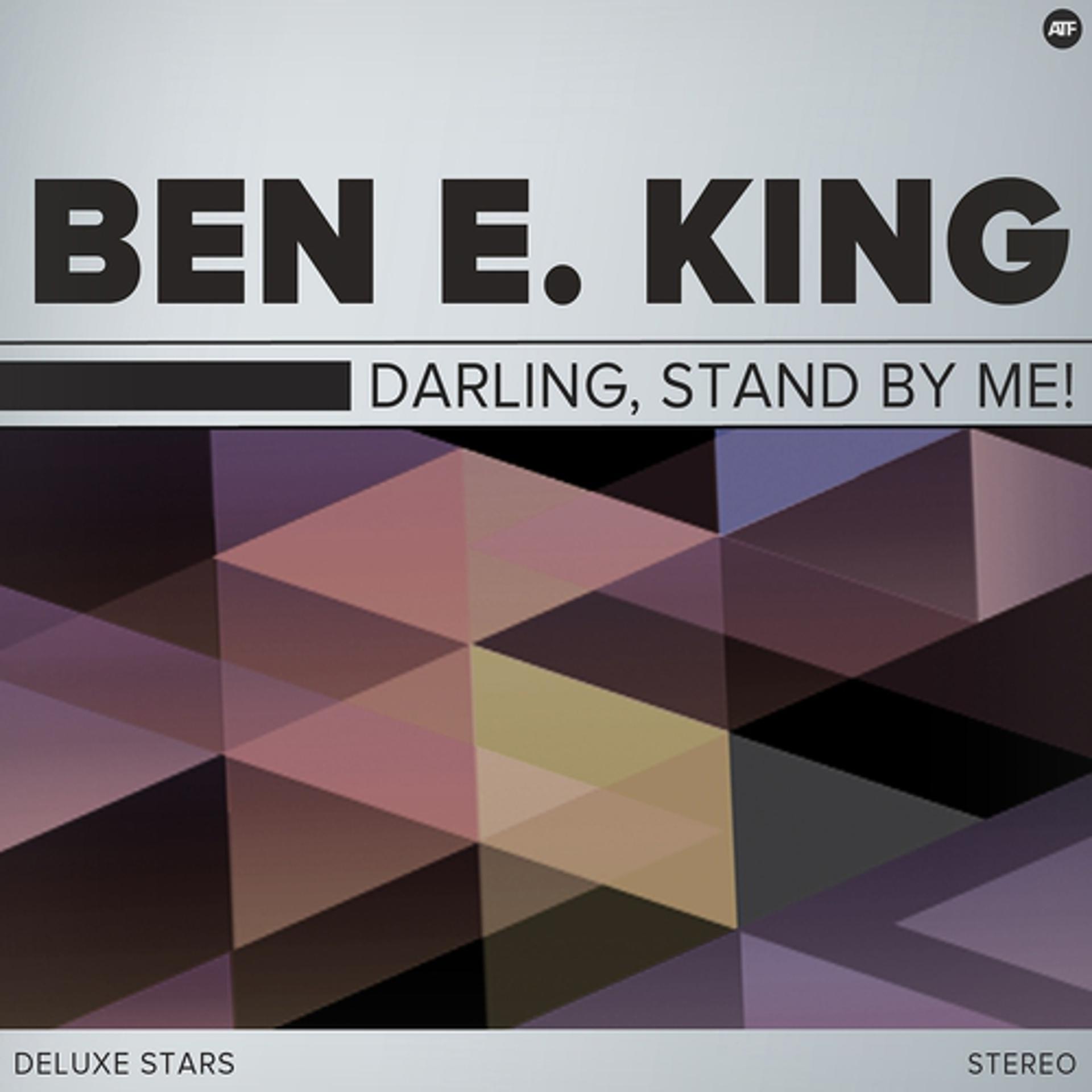 Постер альбома Darling, Stand By Me!