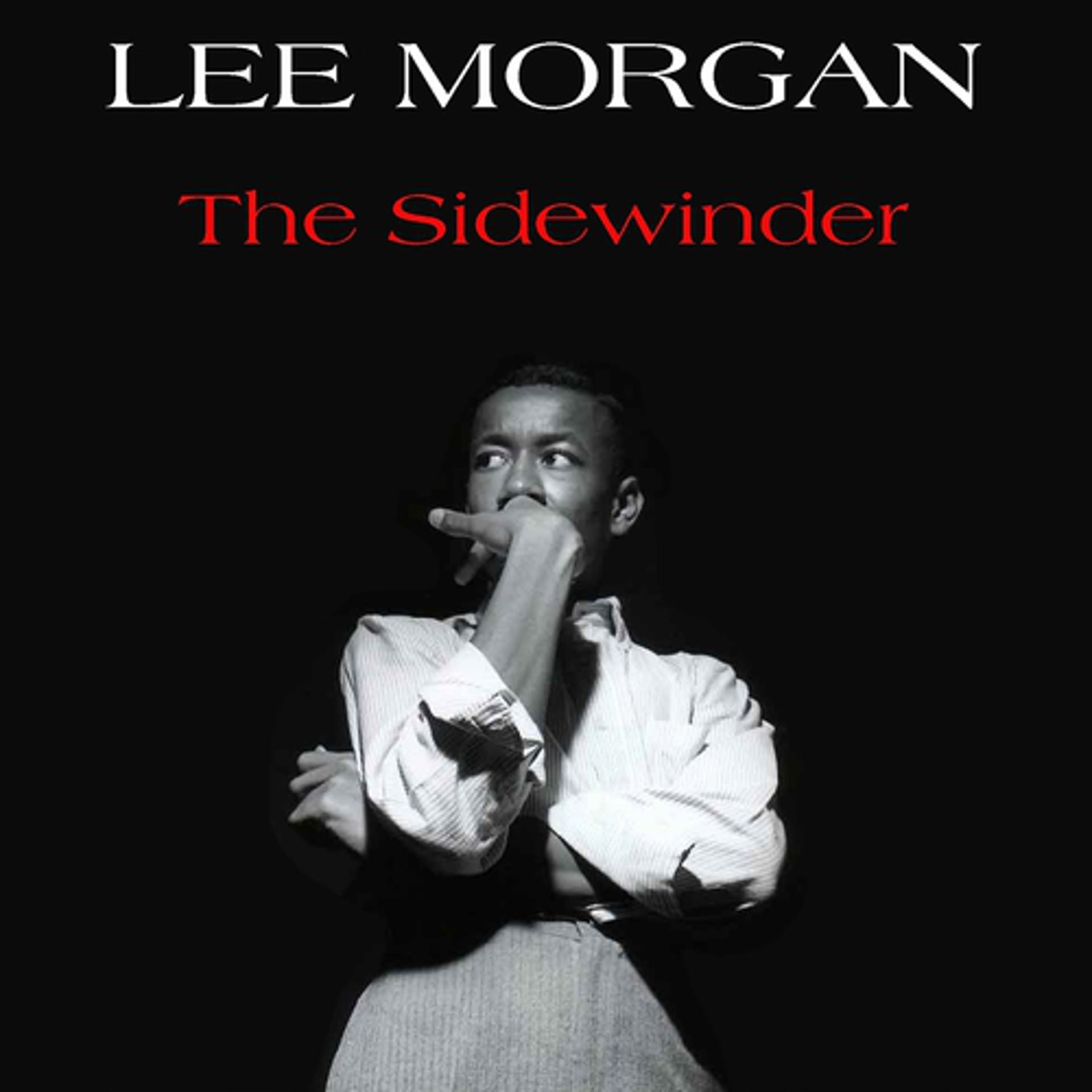 Постер альбома Lee Morgan: The Sidewinder