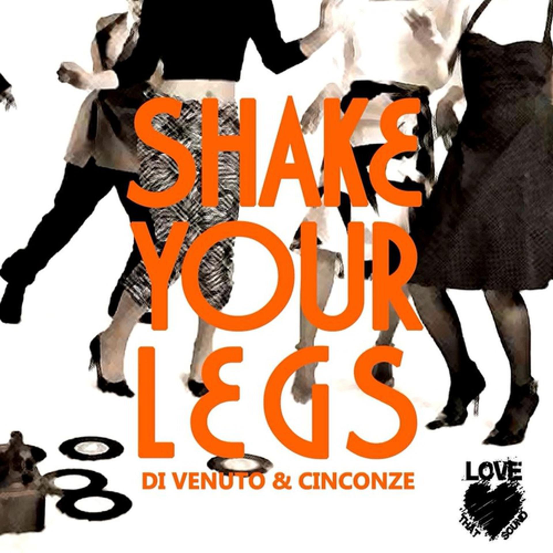 Постер альбома Shake Your Legs