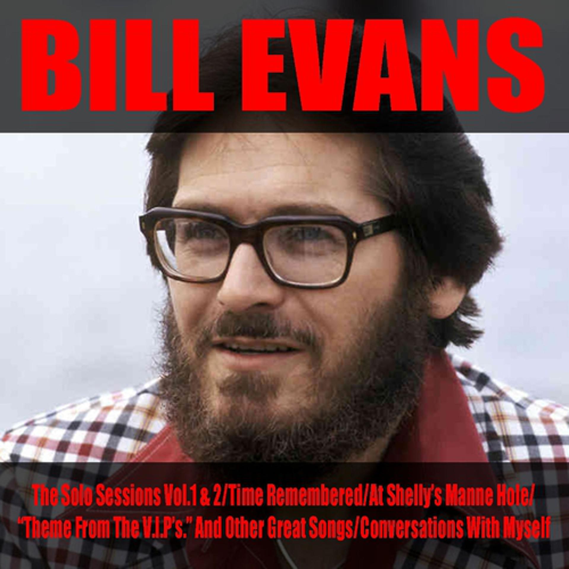 Постер альбома Bill Evans, Vol. 1 - 2 (The Solo Sessions)