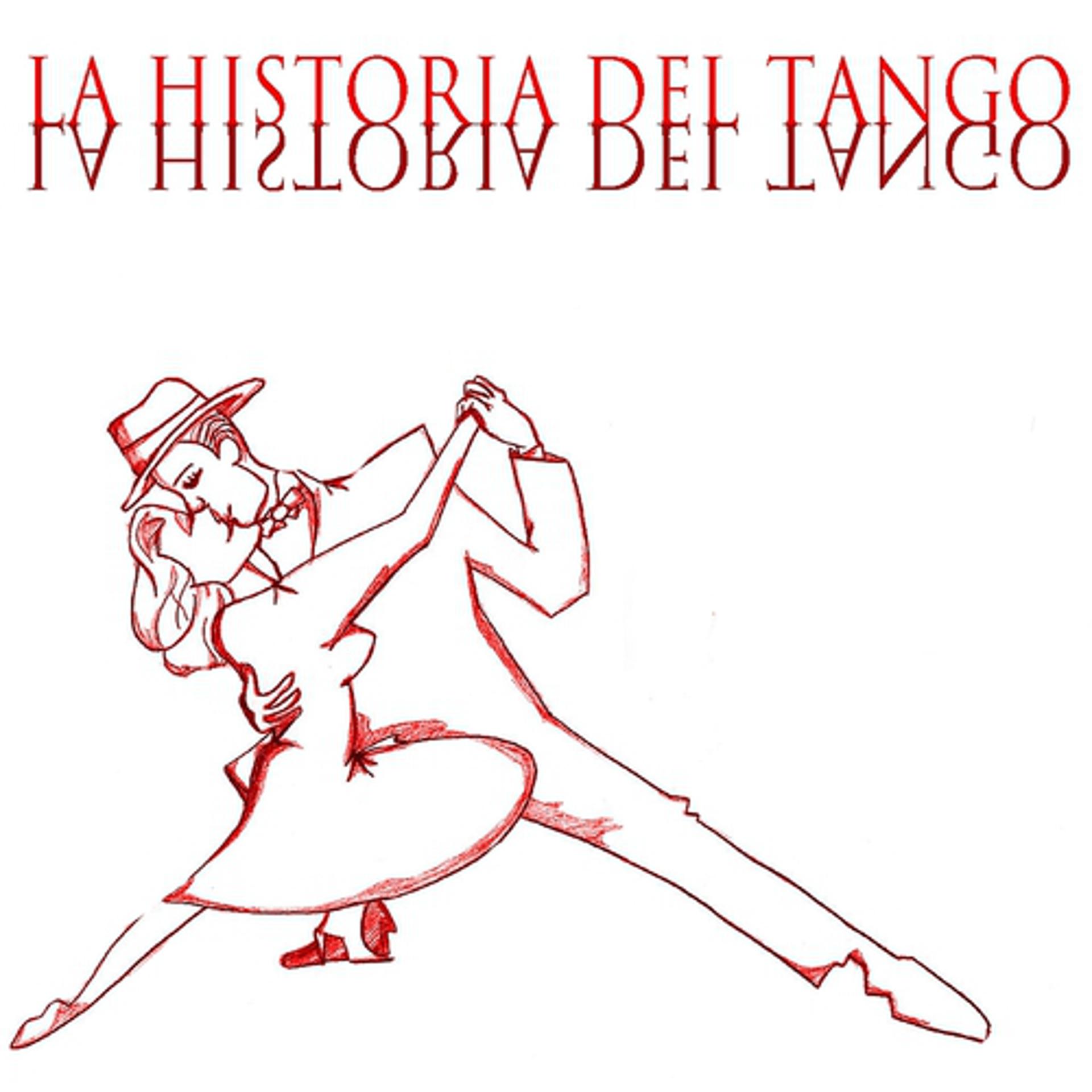 Постер альбома La Historia del Tango