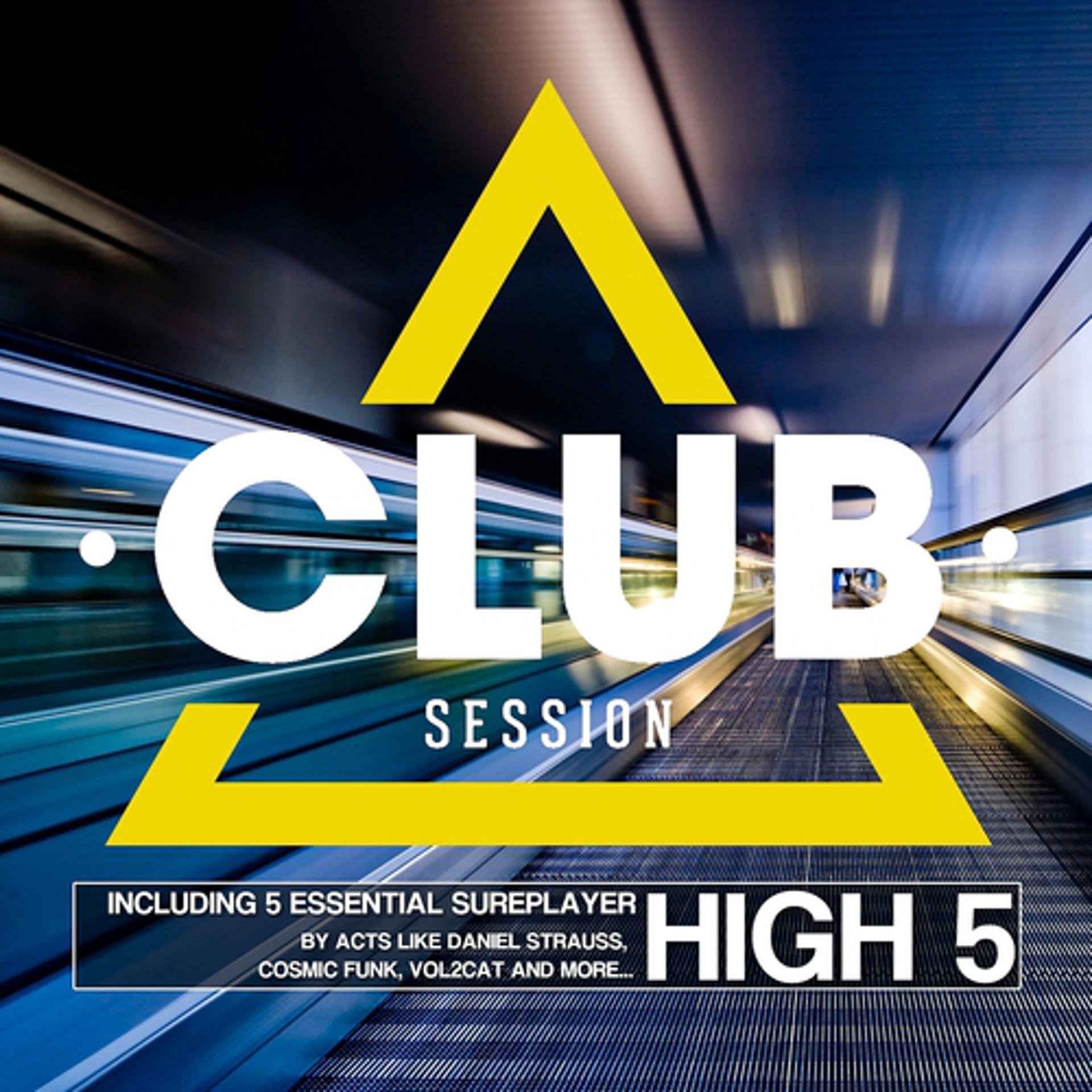 Постер альбома Club Session Pres. High 5