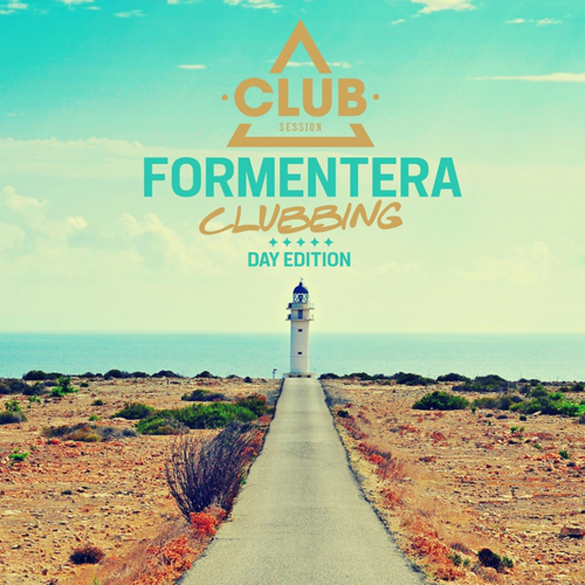 Постер альбома Formentera Clubbing - Day Edition