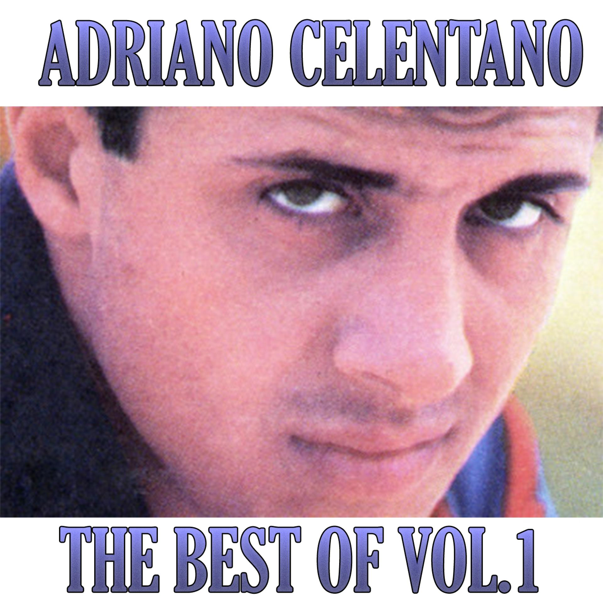 Постер альбома The Best of Adriano Celentano, Vol. 1