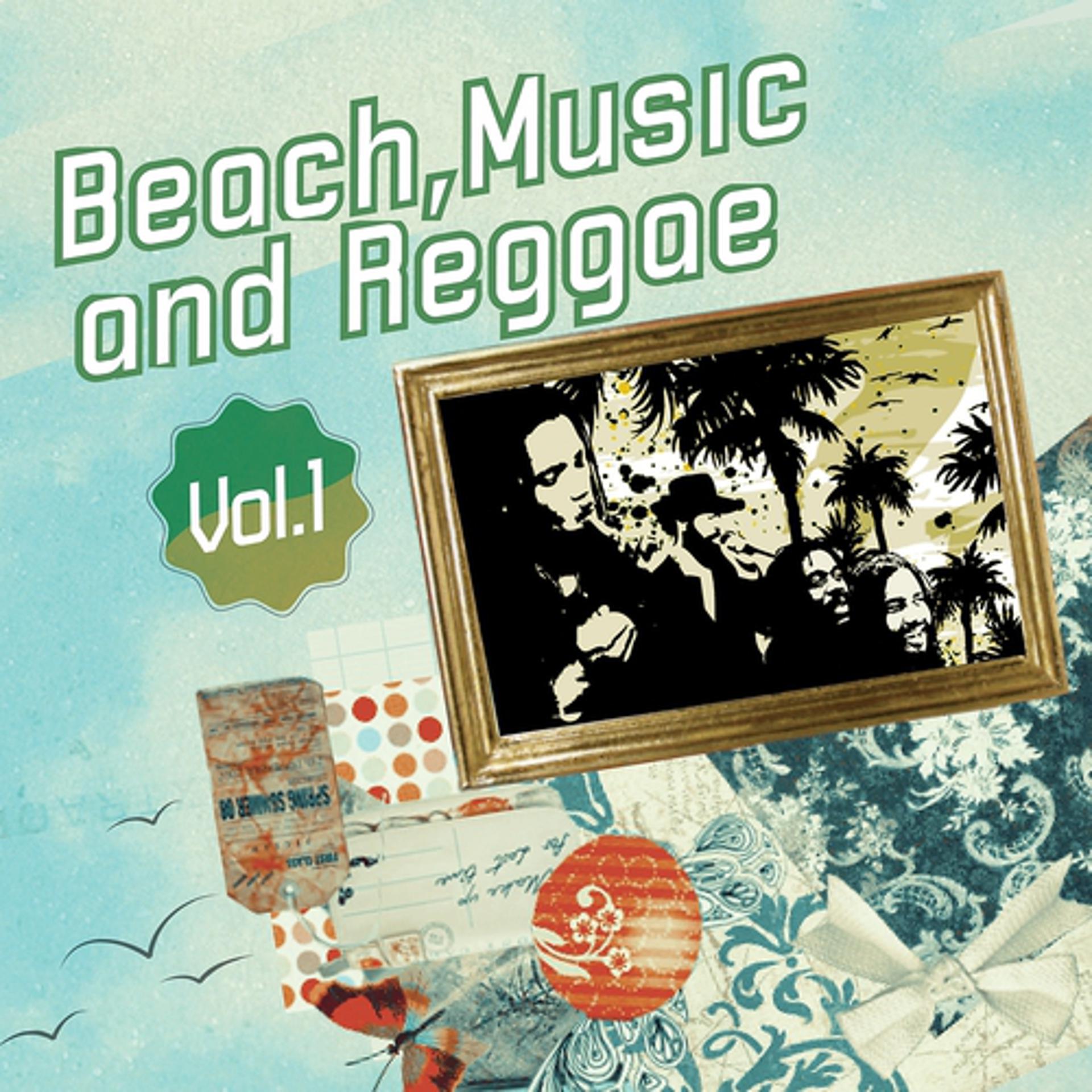 Постер альбома Beach, Music & Reggae, Vol. 1