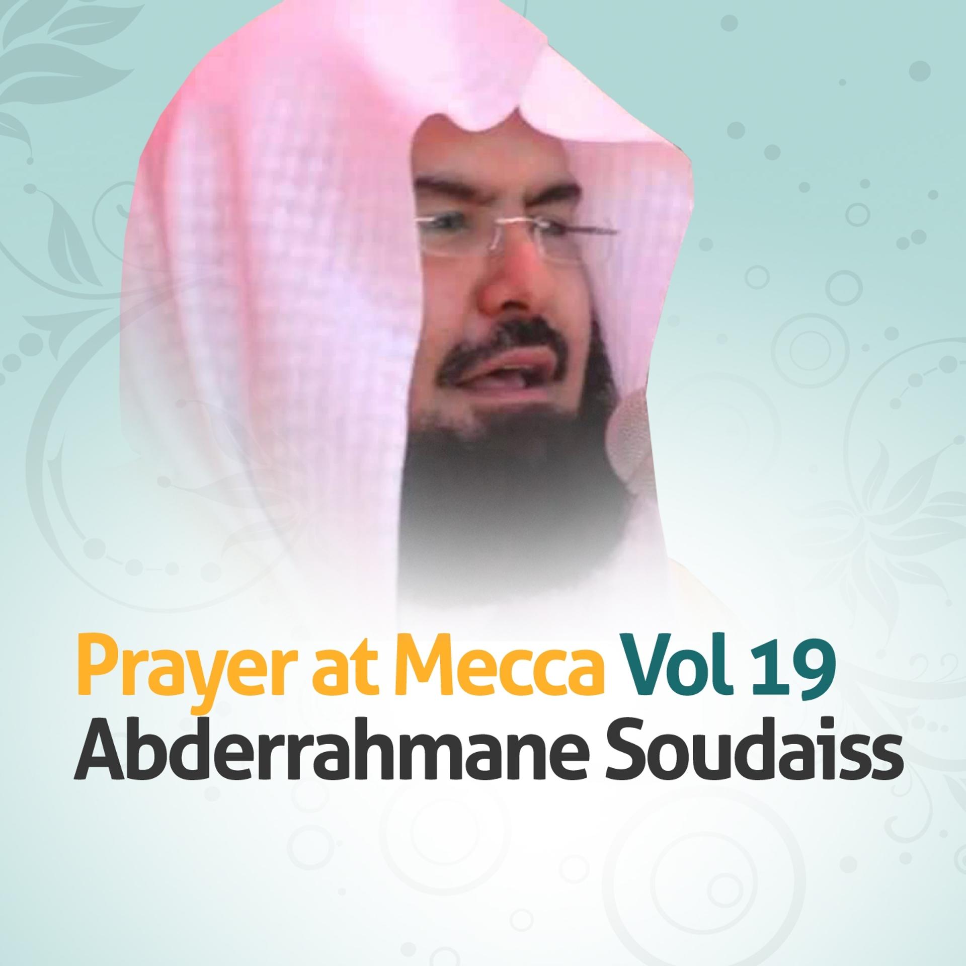 Постер альбома Prayer At Mecca, Vol. 19