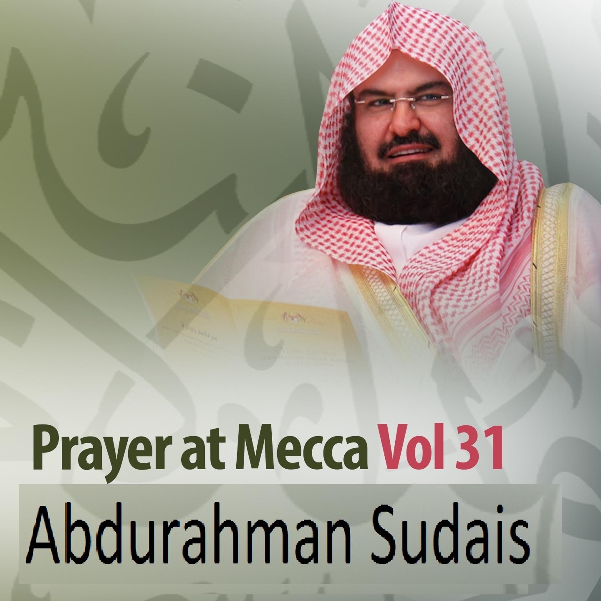 Постер альбома Prayer at Mecca, Vol. 31