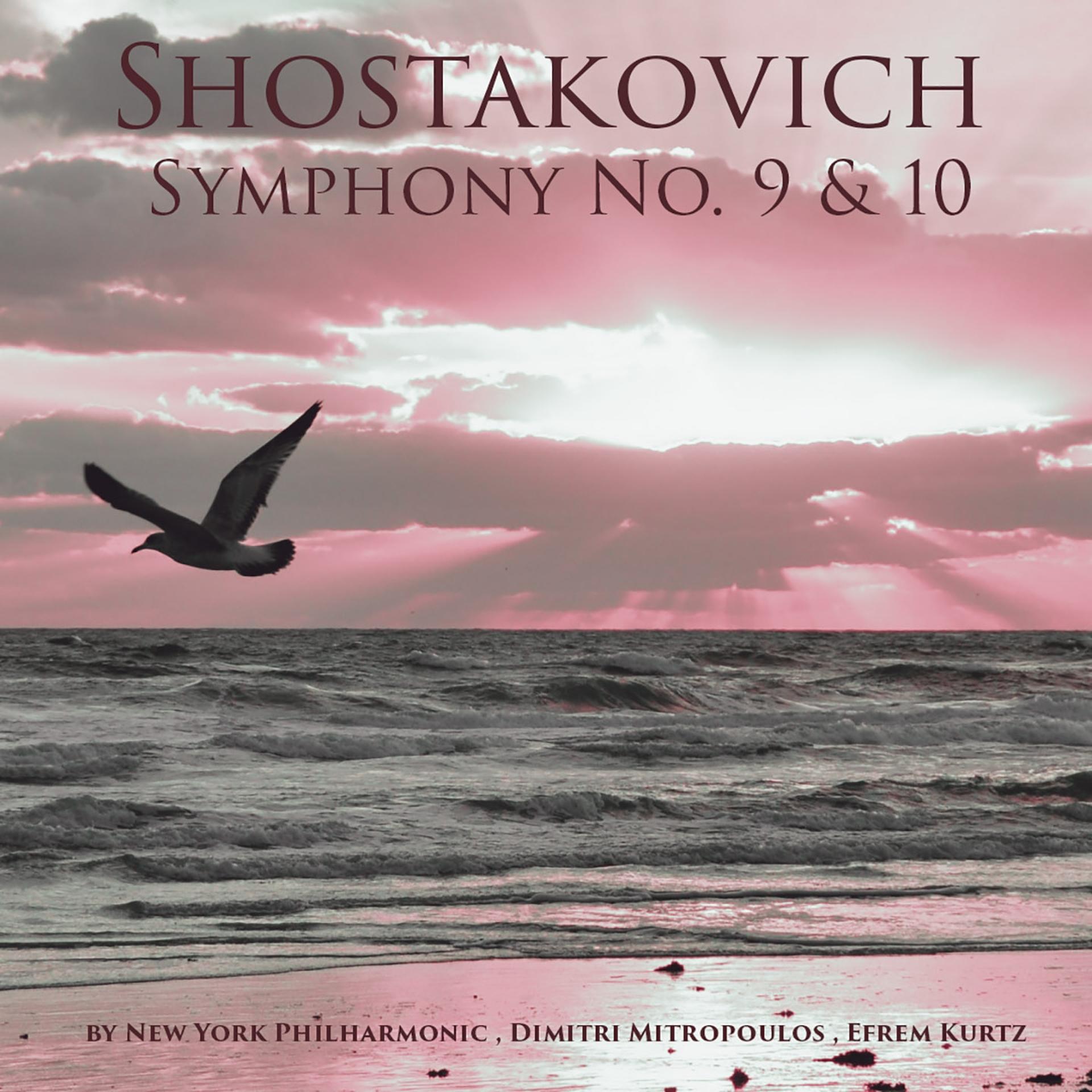 Постер альбома Shostakovich: Symphonies Nos. 9 & 10