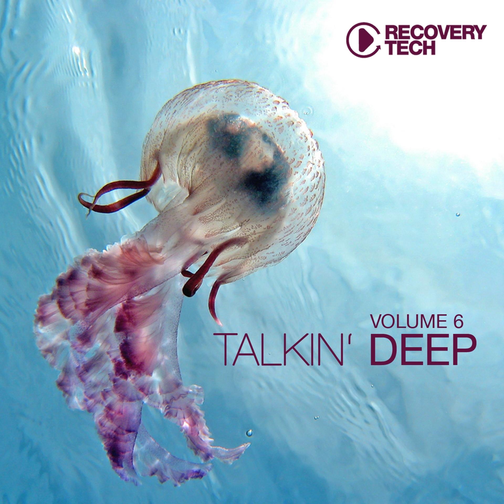 Постер альбома Talkin' Deep, Vol. 6