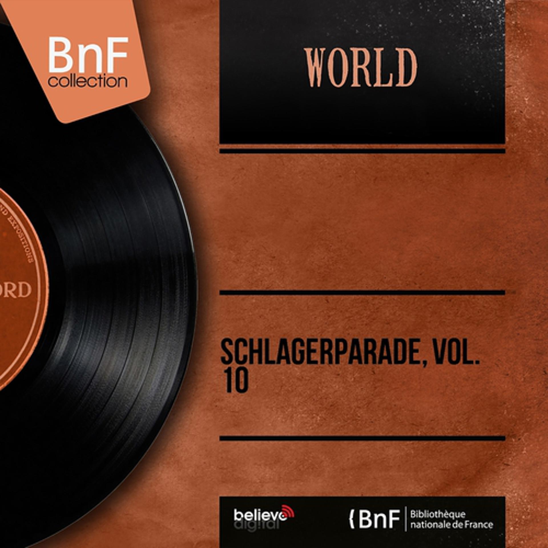 Постер альбома Schlagerparade, Vol. 10 (Mono Version)