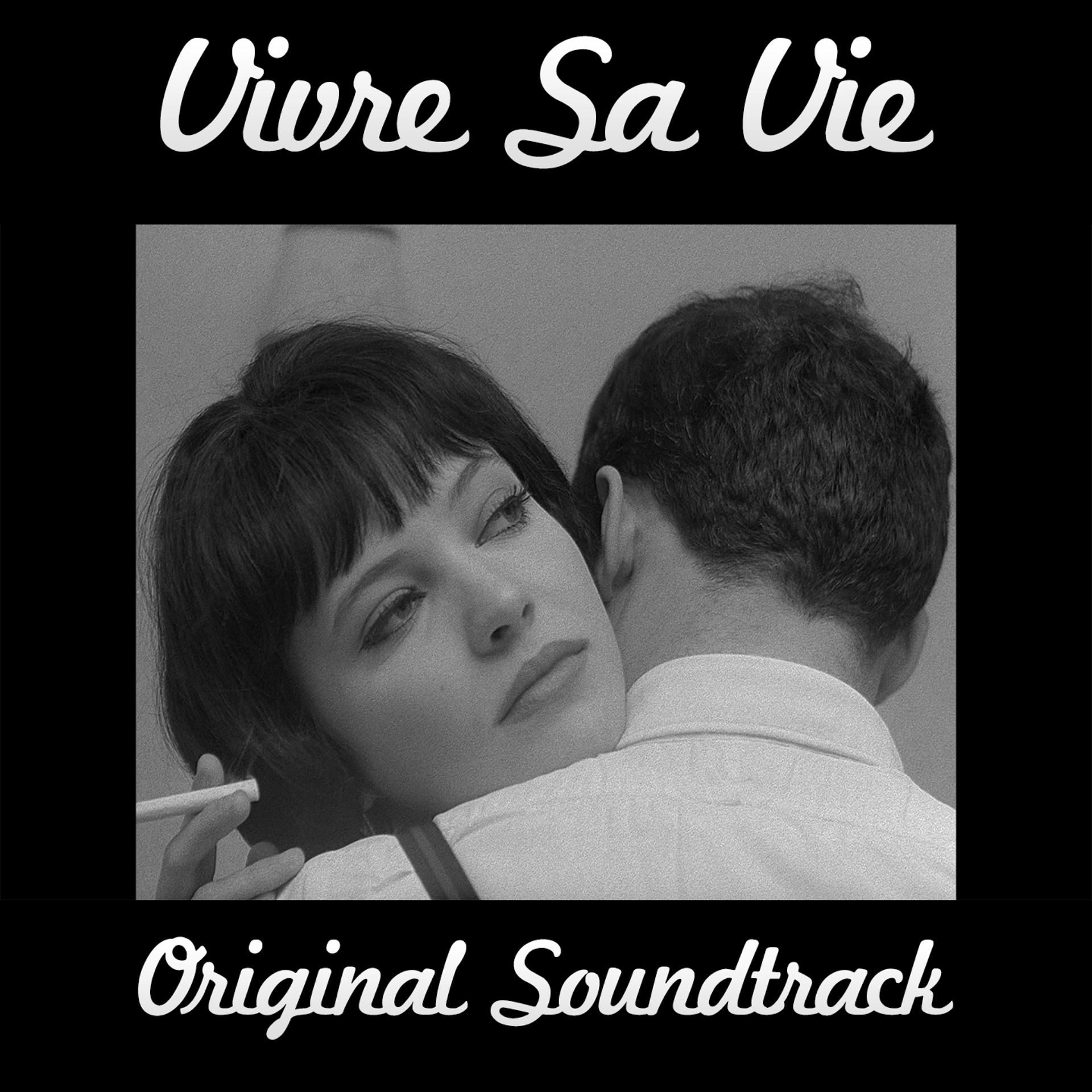 Постер альбома Vivre sa vie ("Vivre sa vie" Original Soundtrack)