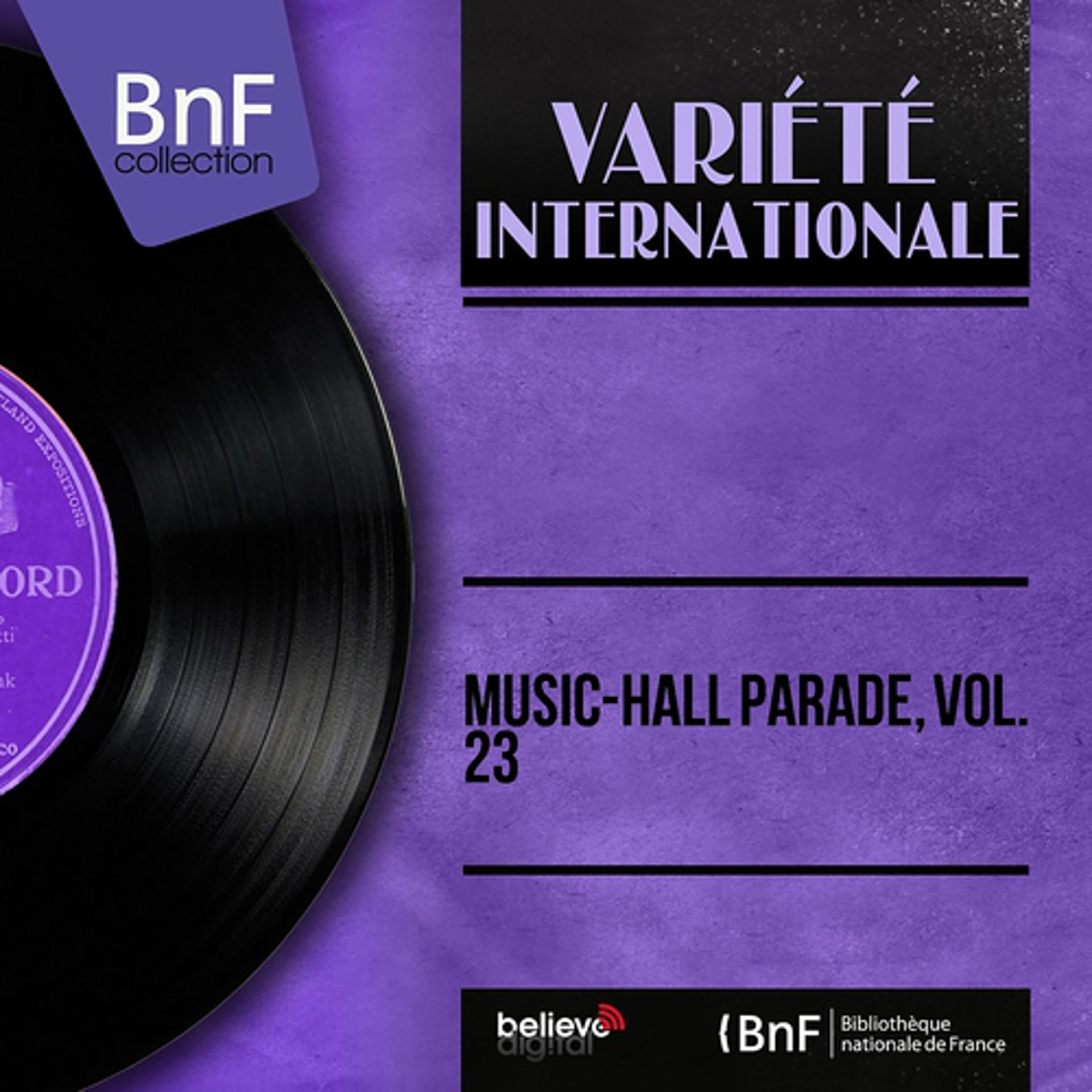Постер альбома Music-hall parade, vol. 23 (Mono Version)