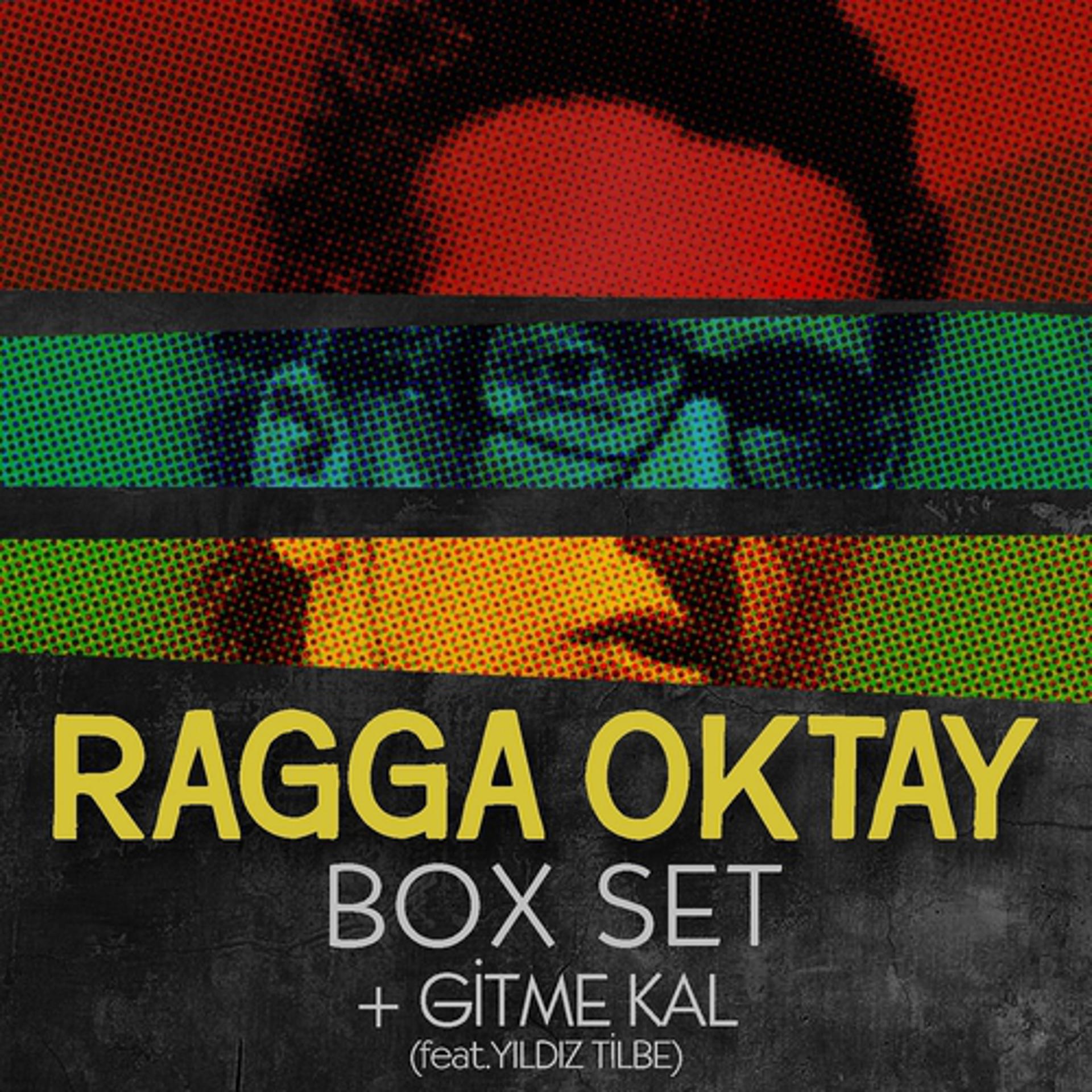 Постер к треку Ragga Oktay, Yıldız Tilbe - Gitme Kal