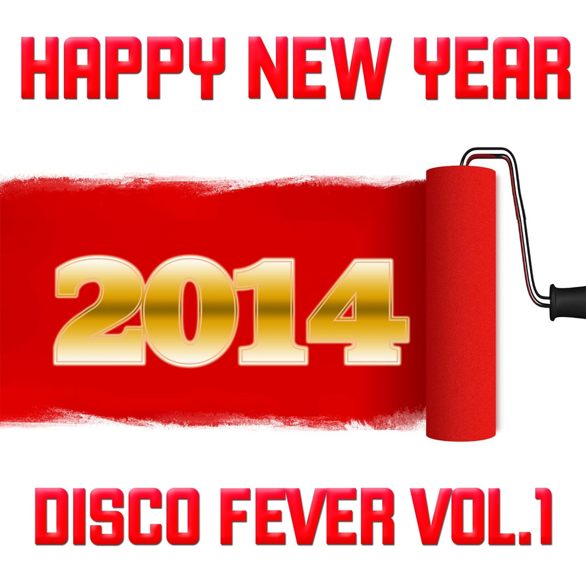 Постер альбома Happy New Year 2014, Vol. 1