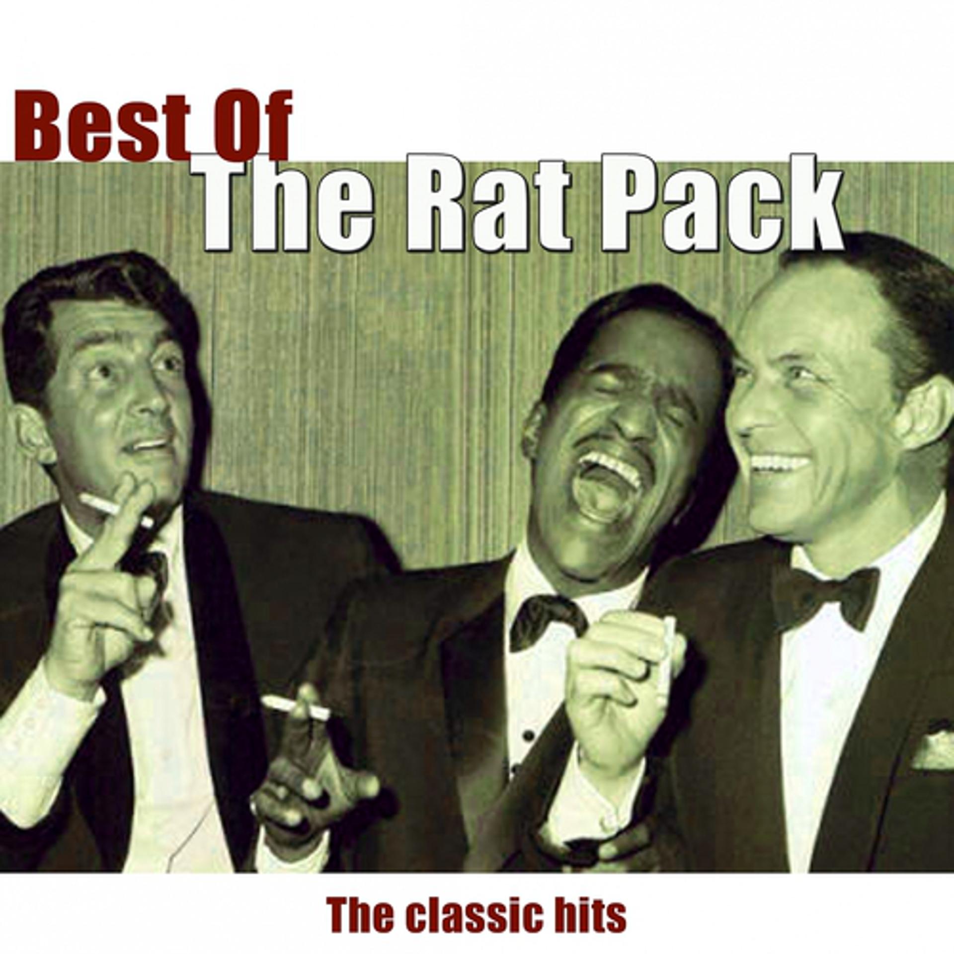 Постер альбома Best of The Rat Pack (The Classic Hits)