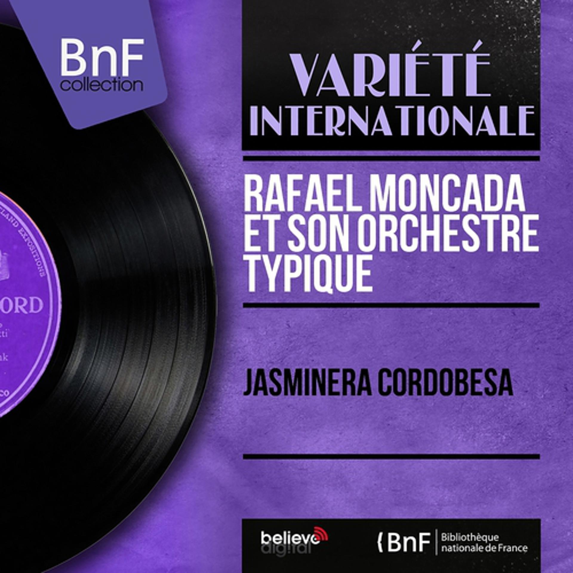 Постер альбома Jasminera Cordobesa (Mono Version)