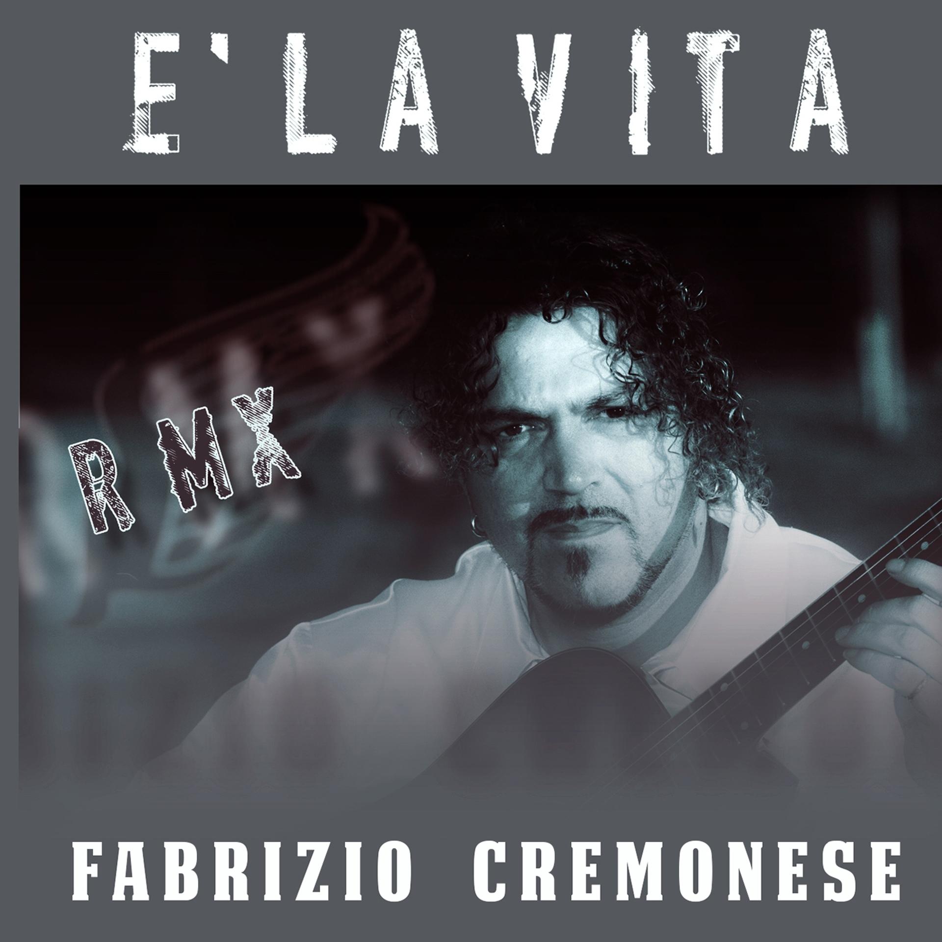 Постер альбома E' la vita (Rmx)