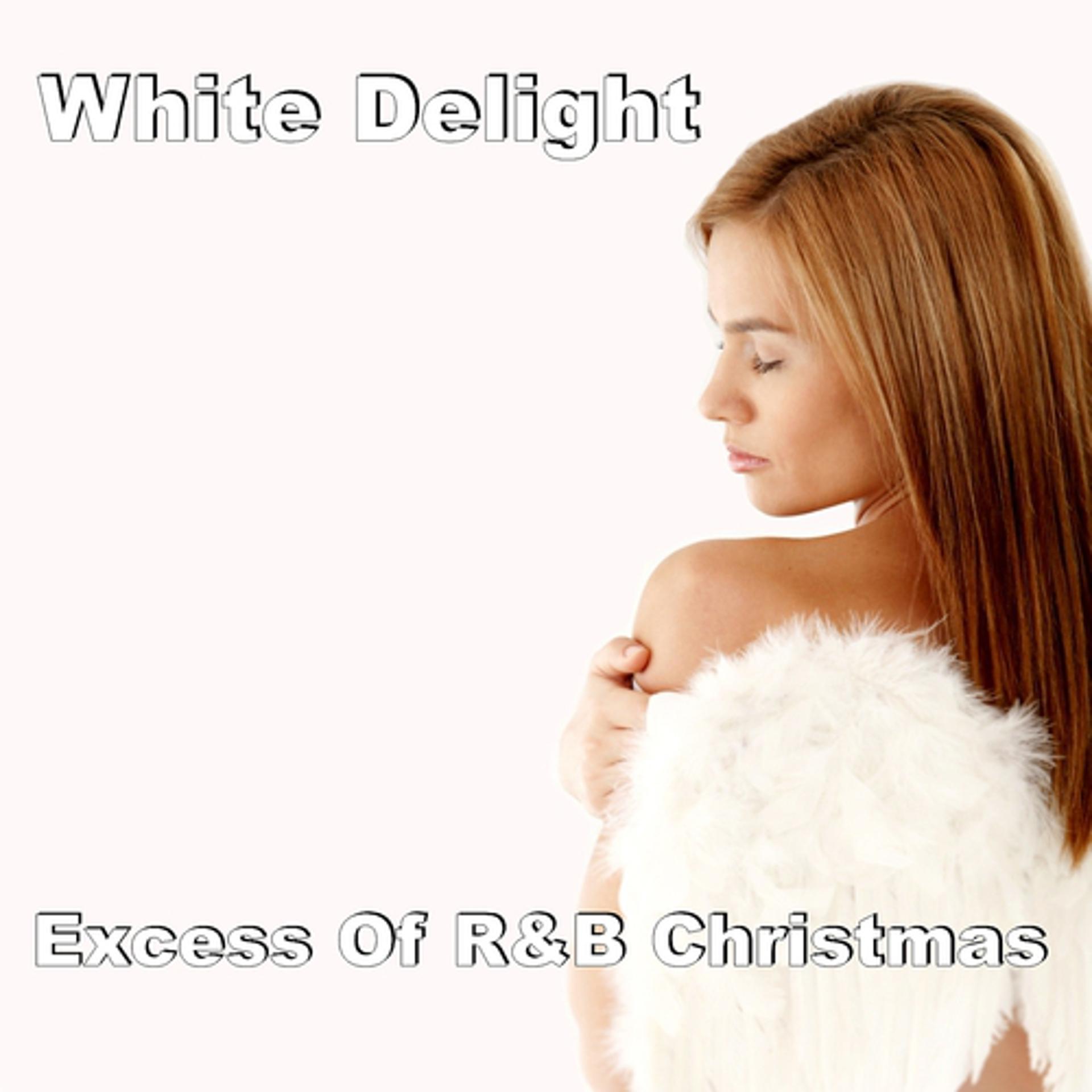 Постер альбома Excess of R&B Christmas