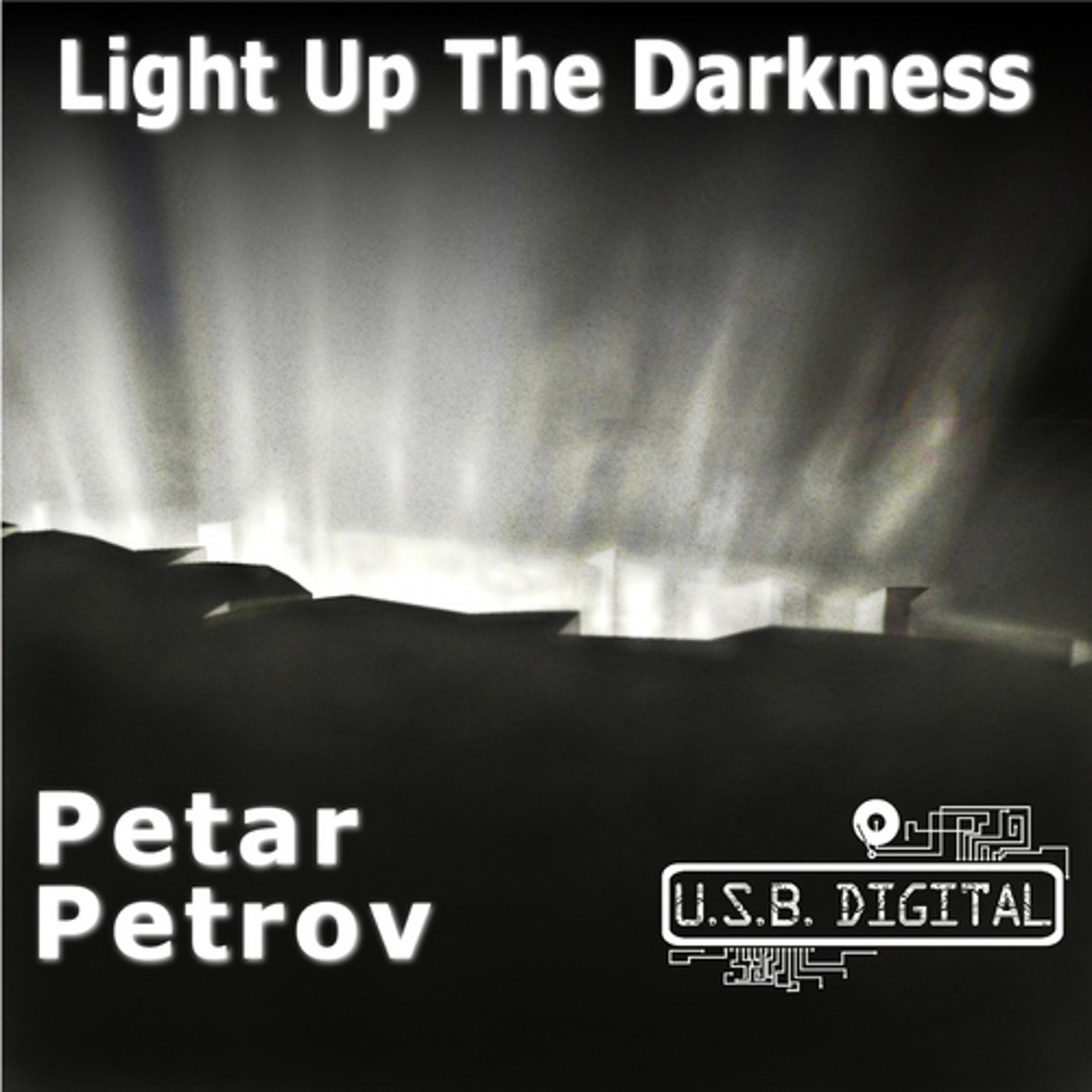 Постер альбома Light Up the Darkness